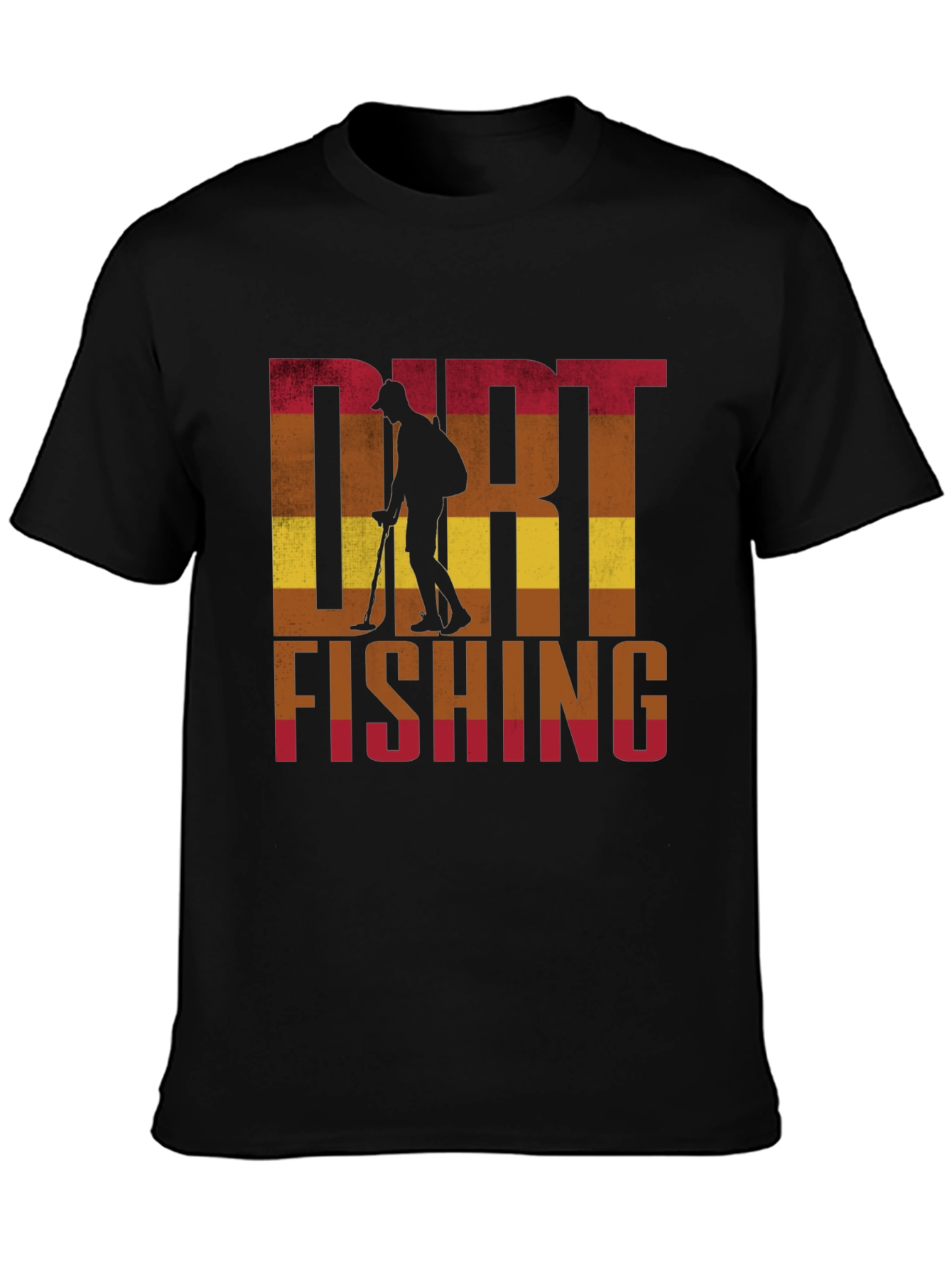 Dirt Fishing T-Shirt: Metal Detecting Hobby Tee