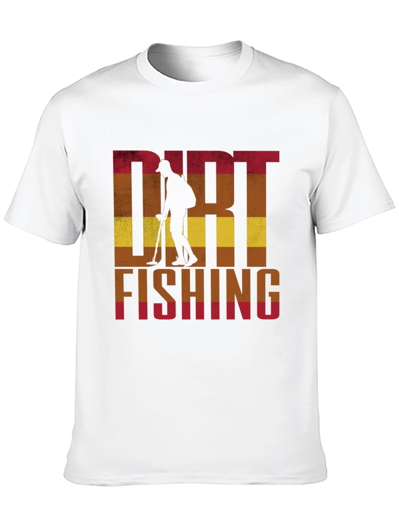 Dirt Fishing T-Shirt: Metal Detecting Hobby Tee