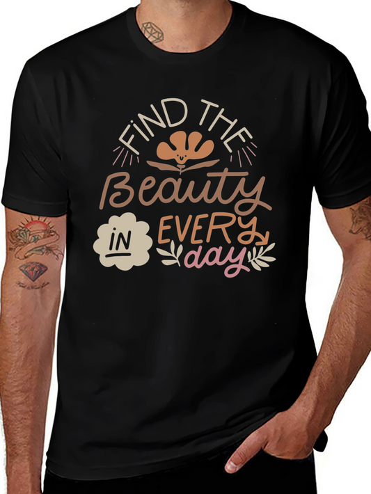 Find the Beauty Everyday Graphic Tee