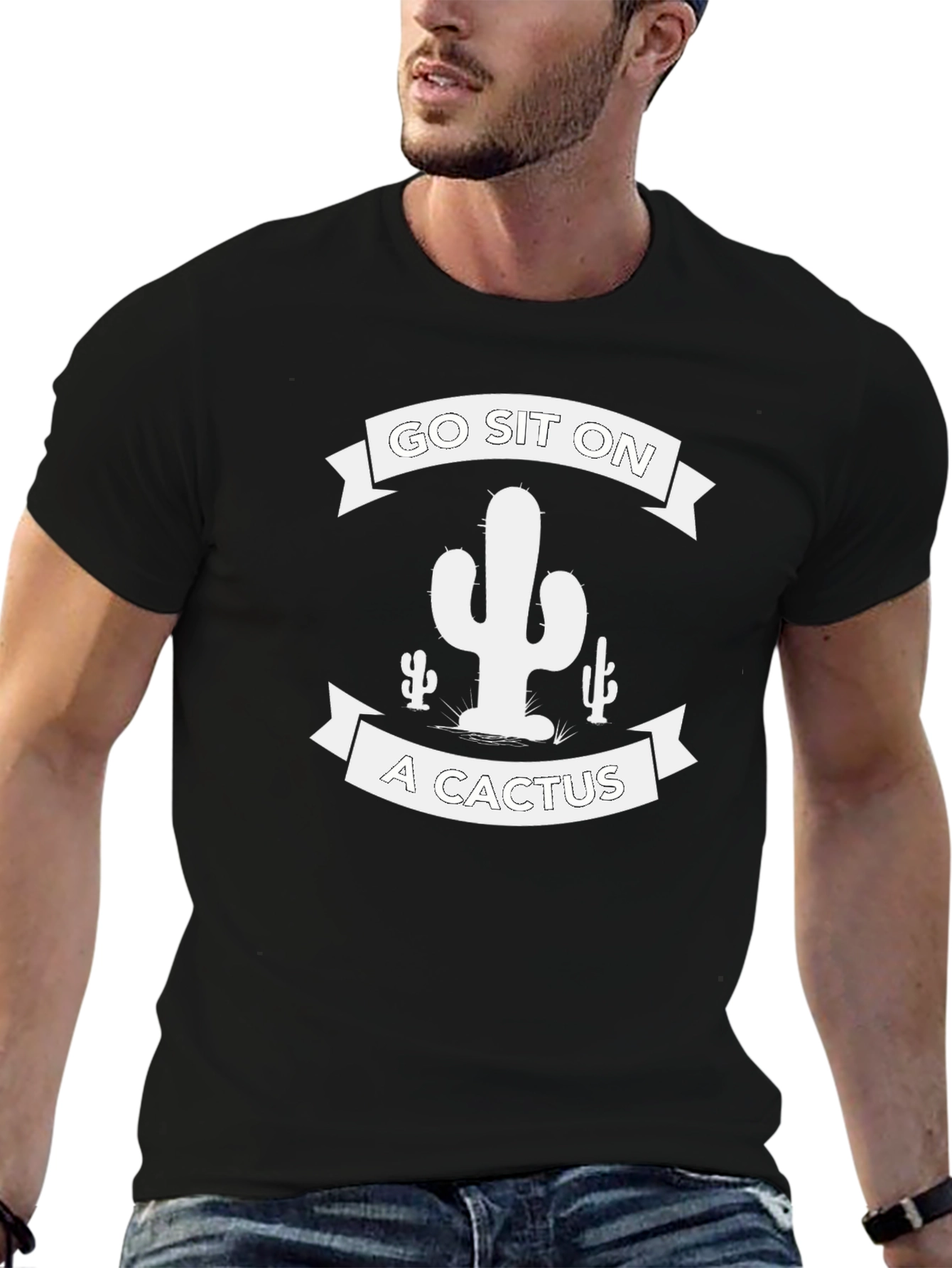 Go Sit On A Cactus T-Shirt