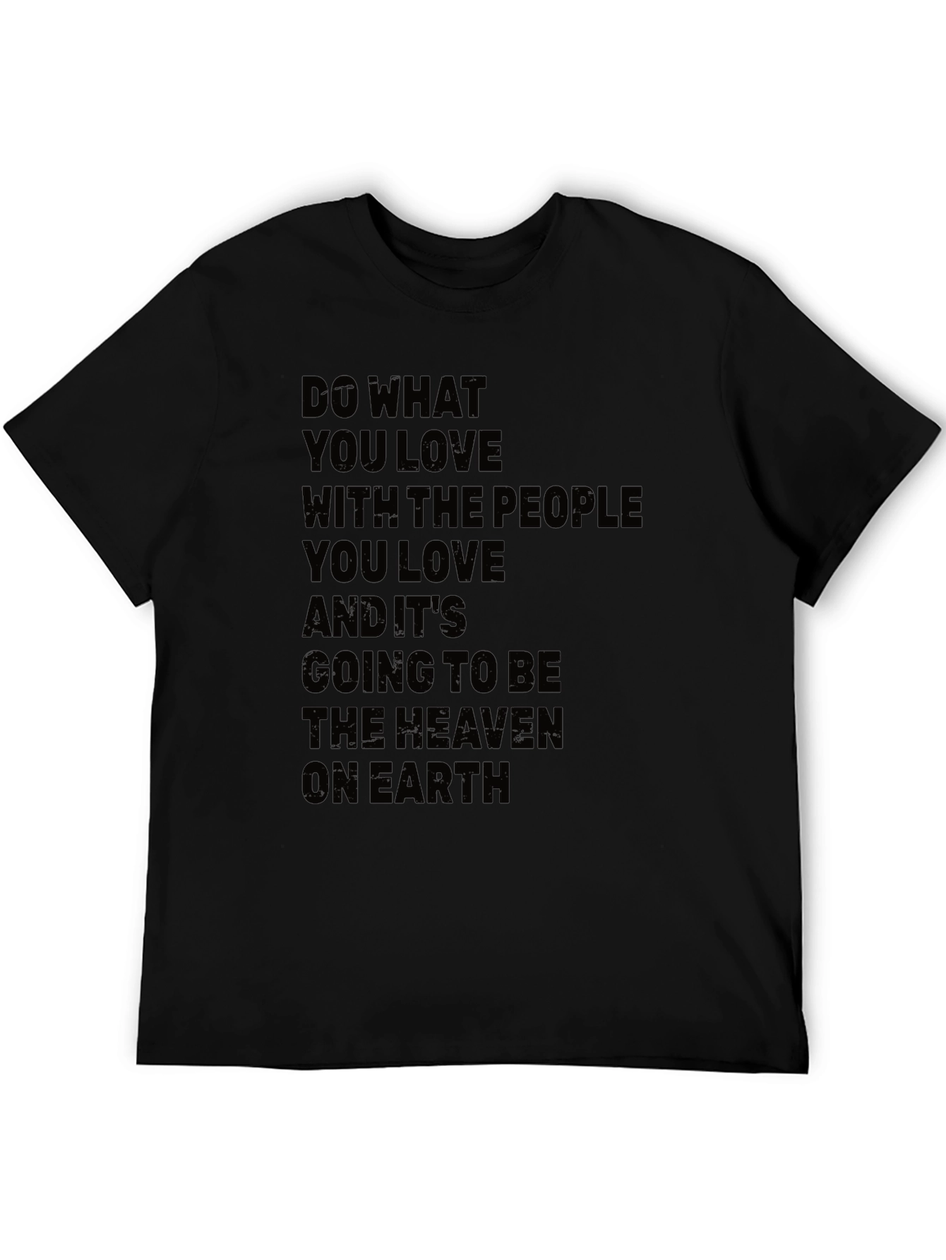 Inspirational Quote T-Shirt - Do What You Love