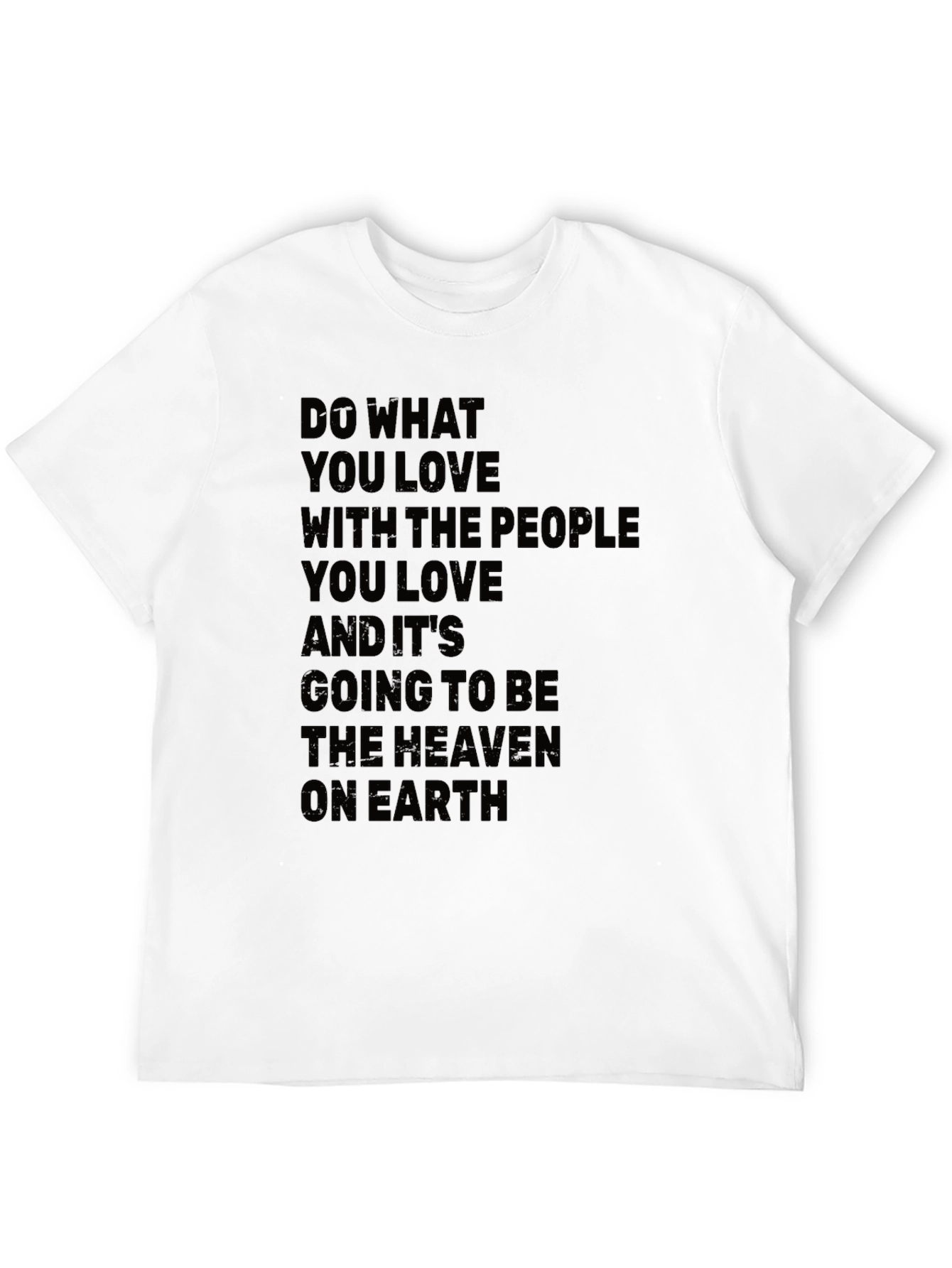 Inspirational Quote T-Shirt - Do What You Love
