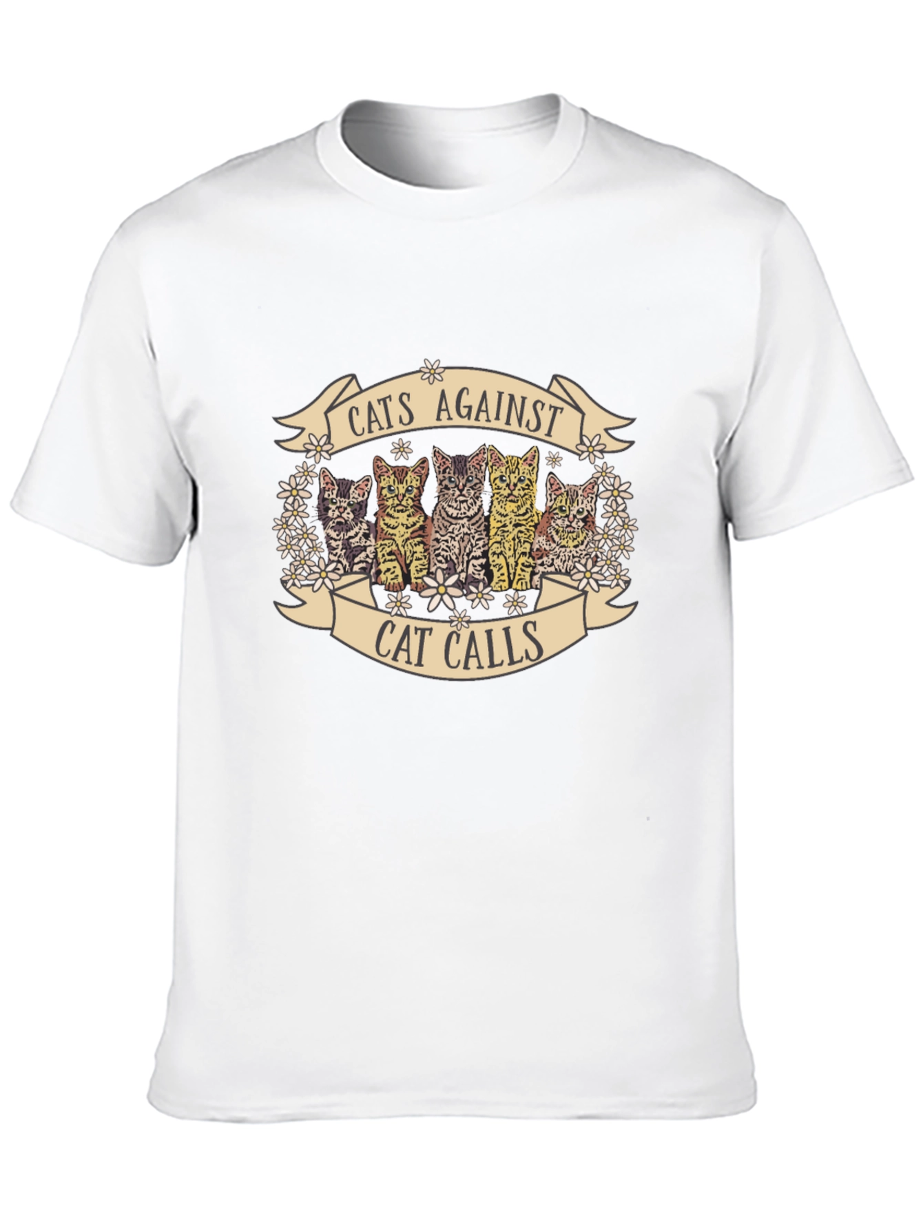 Cats Against Cat Calls Graphic T-Shirt