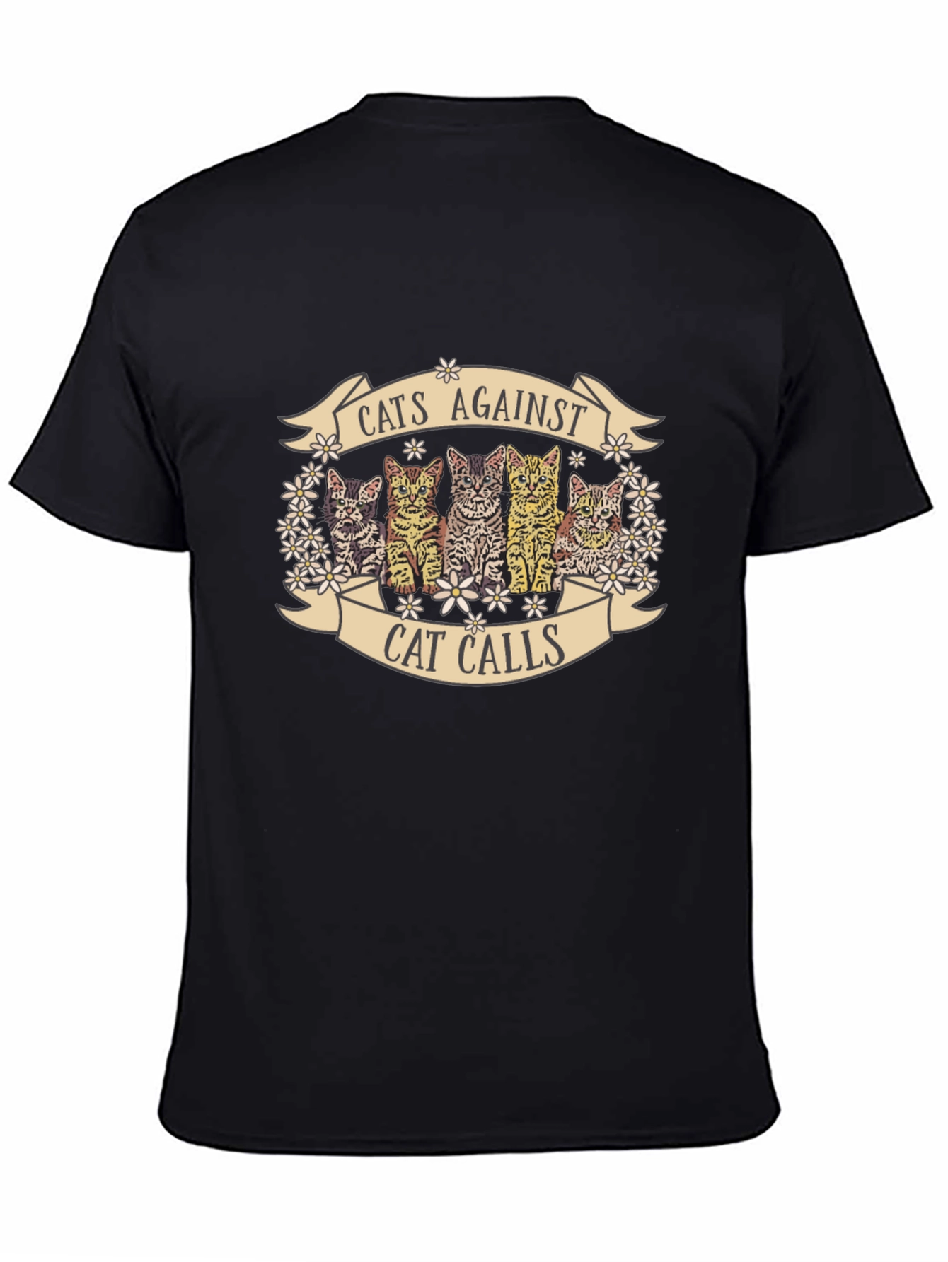 Cats Against Cat Calls Graphic T-Shirt