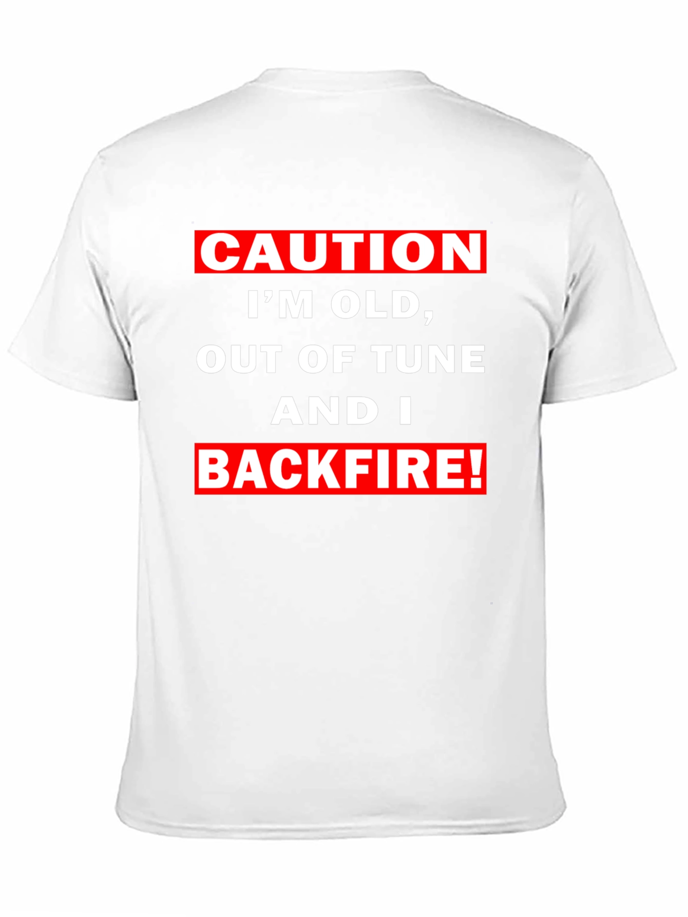 Caution Im Old Funny Graphic T-Shirt