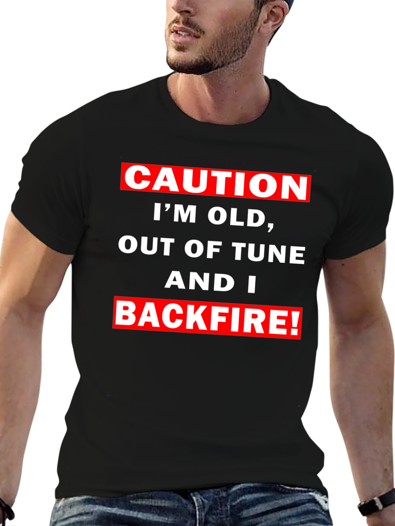 Caution Im Old Funny Graphic T-Shirt