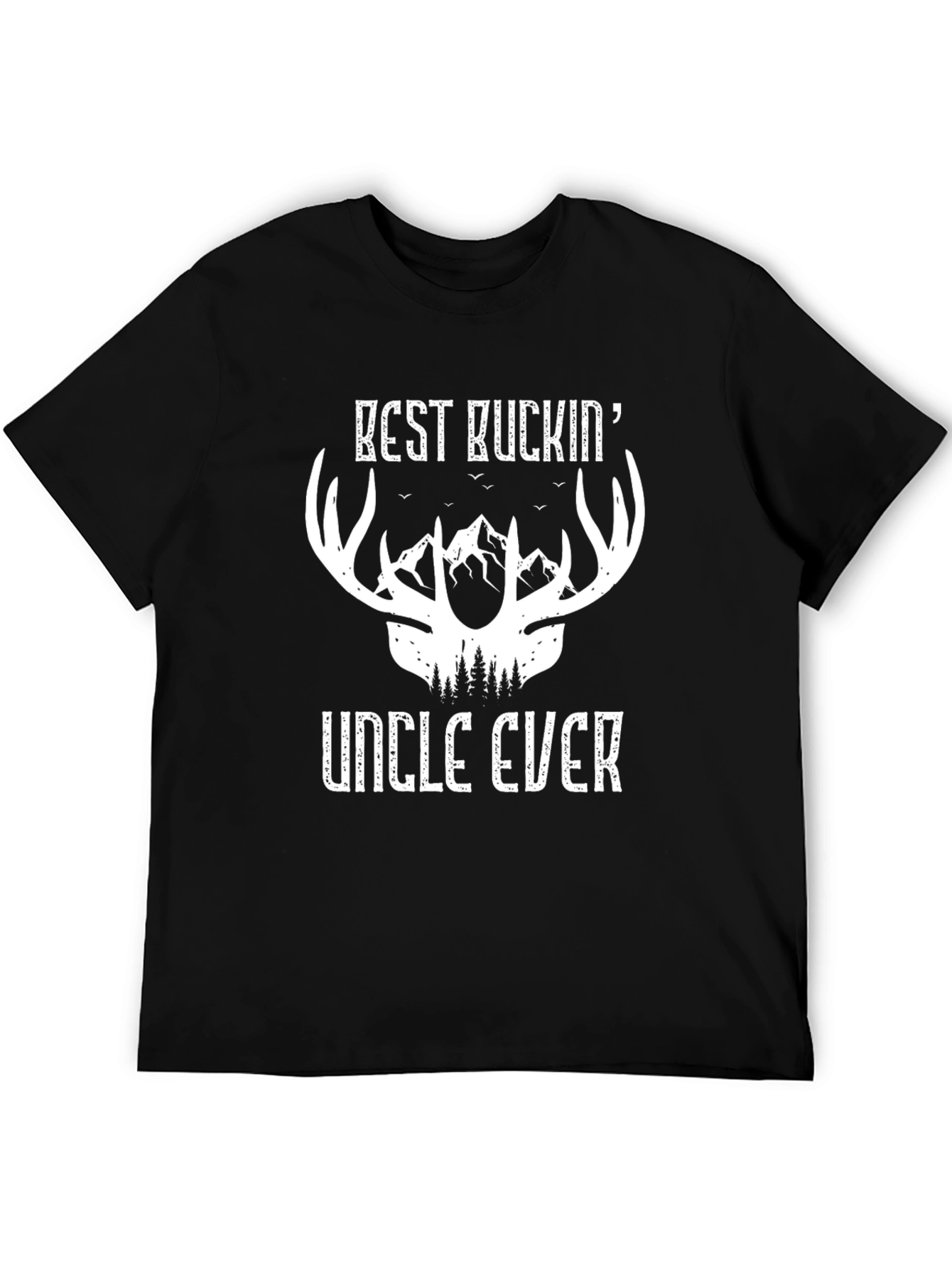 Best Buckin Uncle Ever Graphic T-Shirt - Hunting Gift