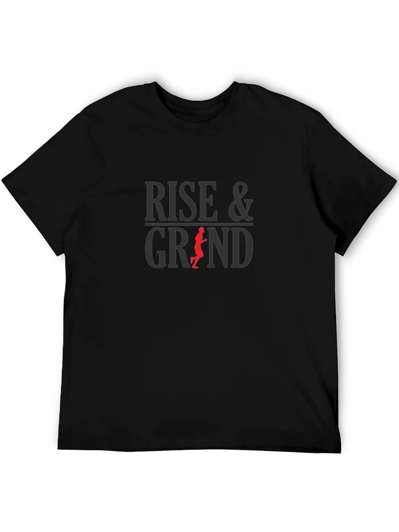 Rise & Grind Motivational T-Shirt