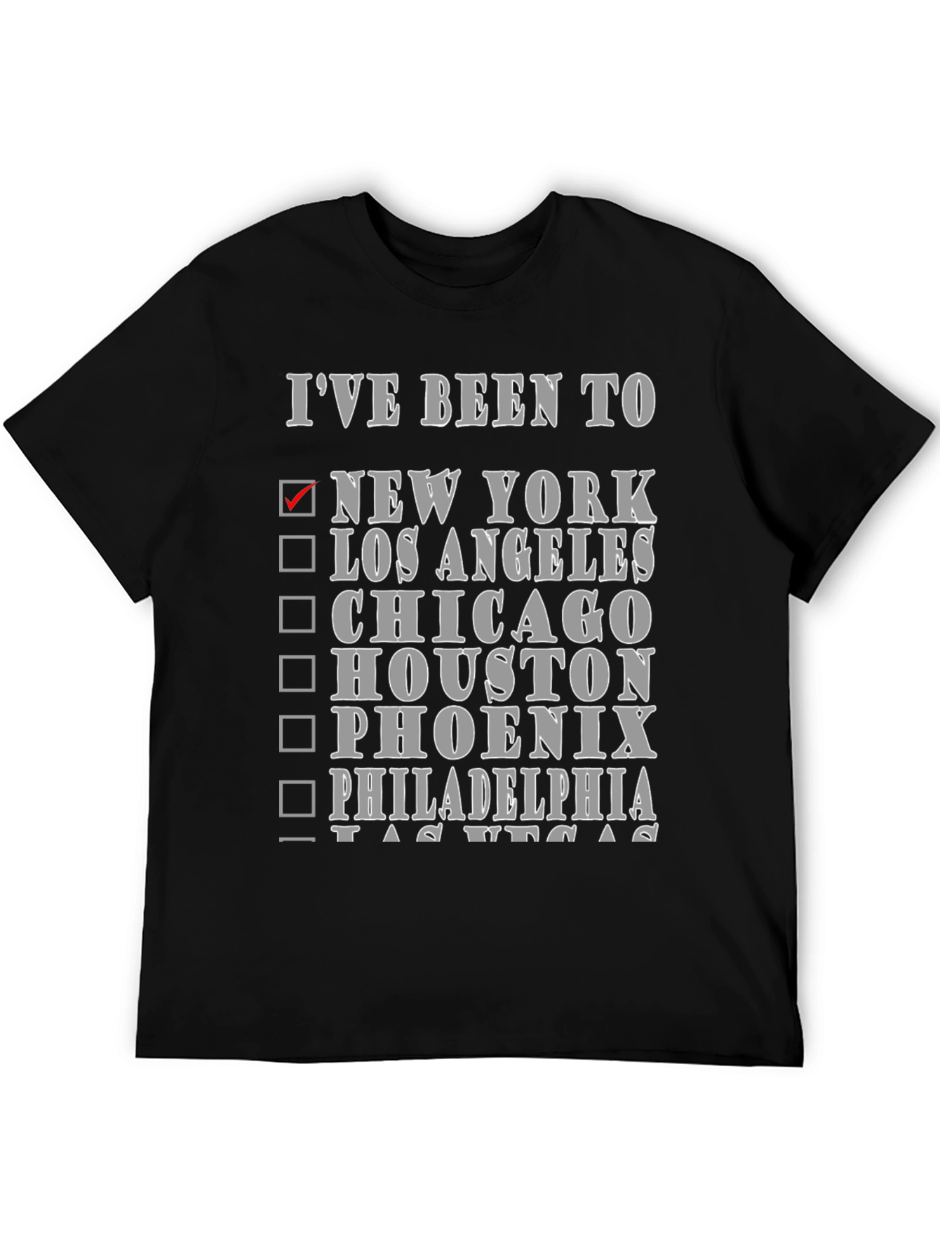 Ive Been To... Novelty Graphic T-Shirt