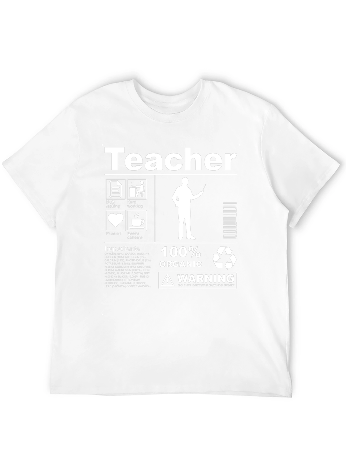 Teacher T-Shirt - Organic Hardworking Needs Caffeine