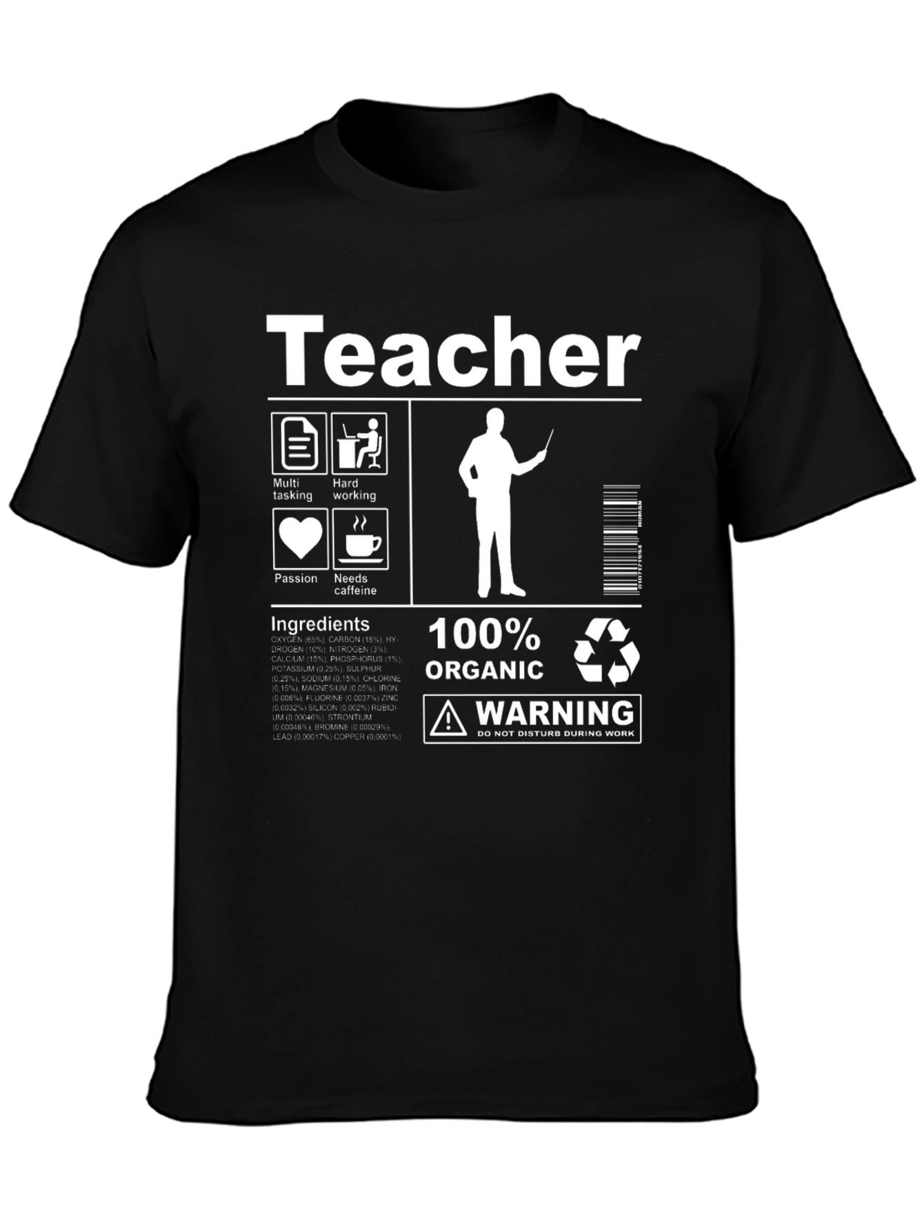 Teacher T-Shirt - Organic Hardworking Needs Caffeine