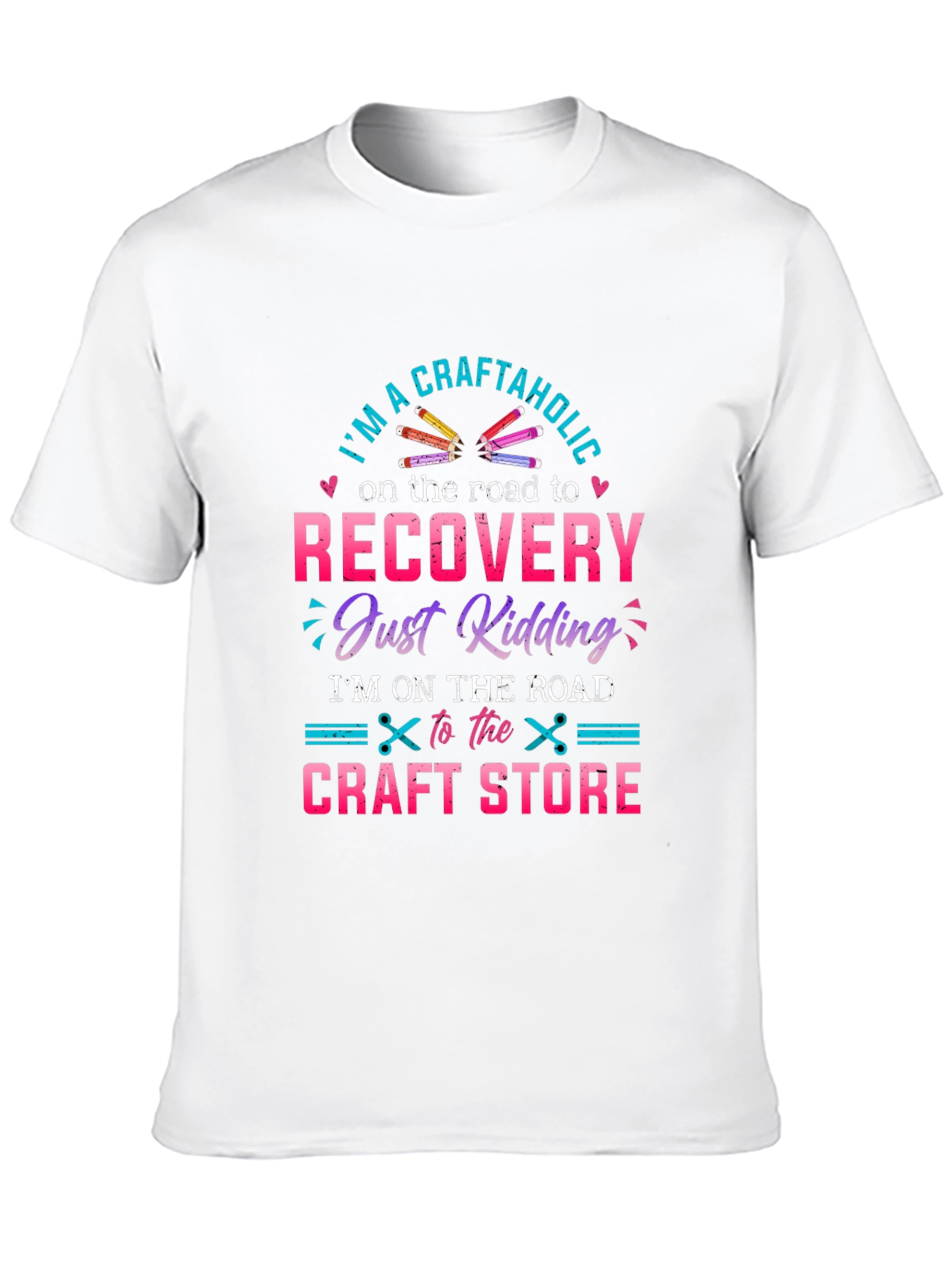 Craftaholic T-Shirt - Road to Craft Store