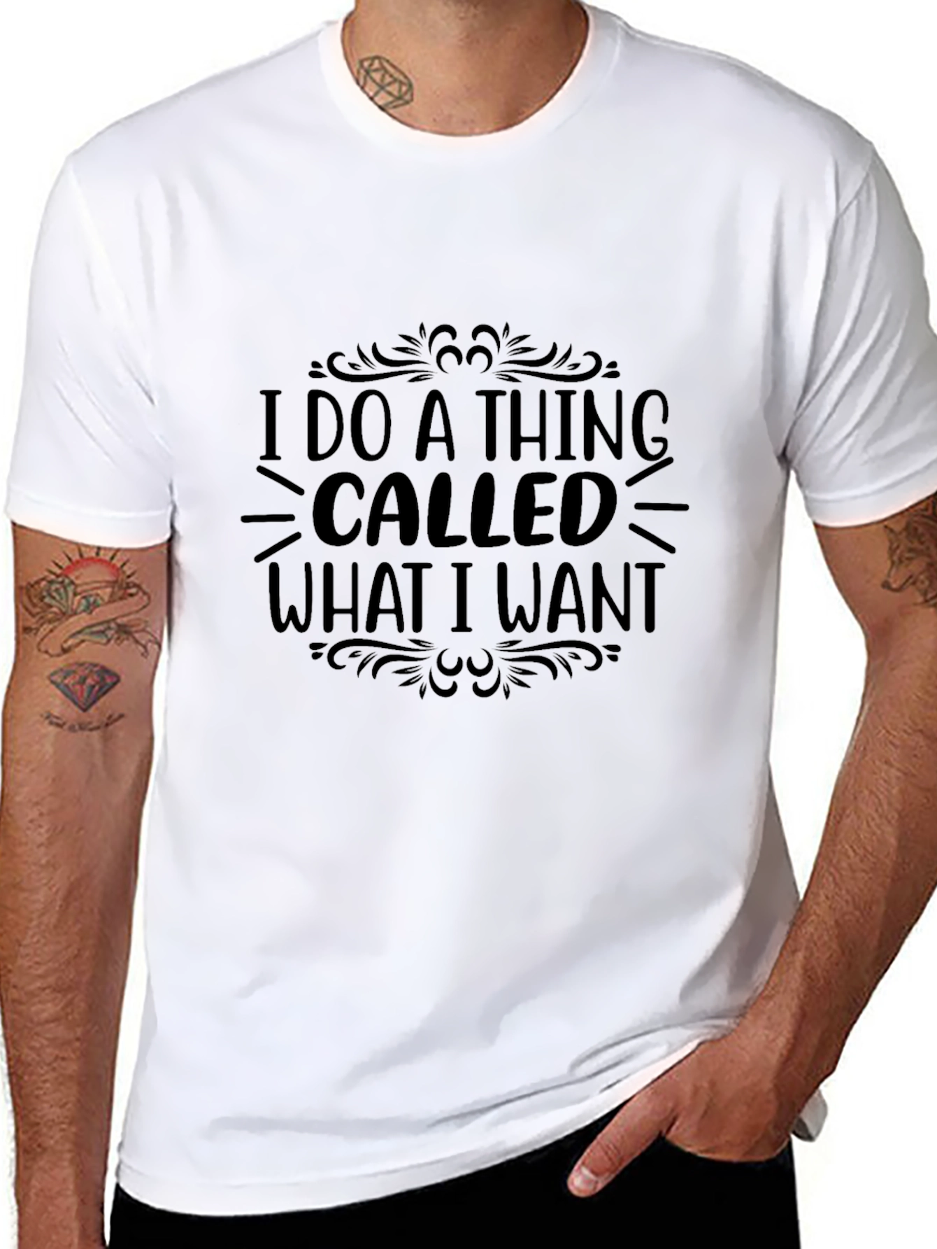 I Do A Thing Called What I Want T-Shirt