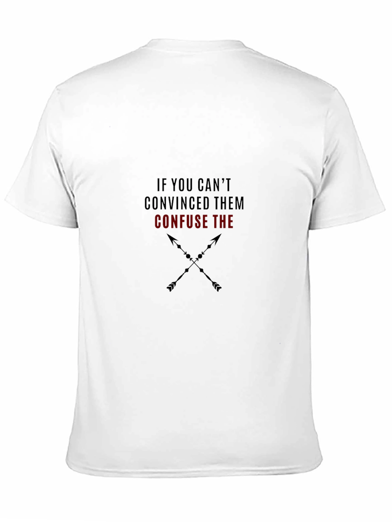 Confuse Them T-Shirt