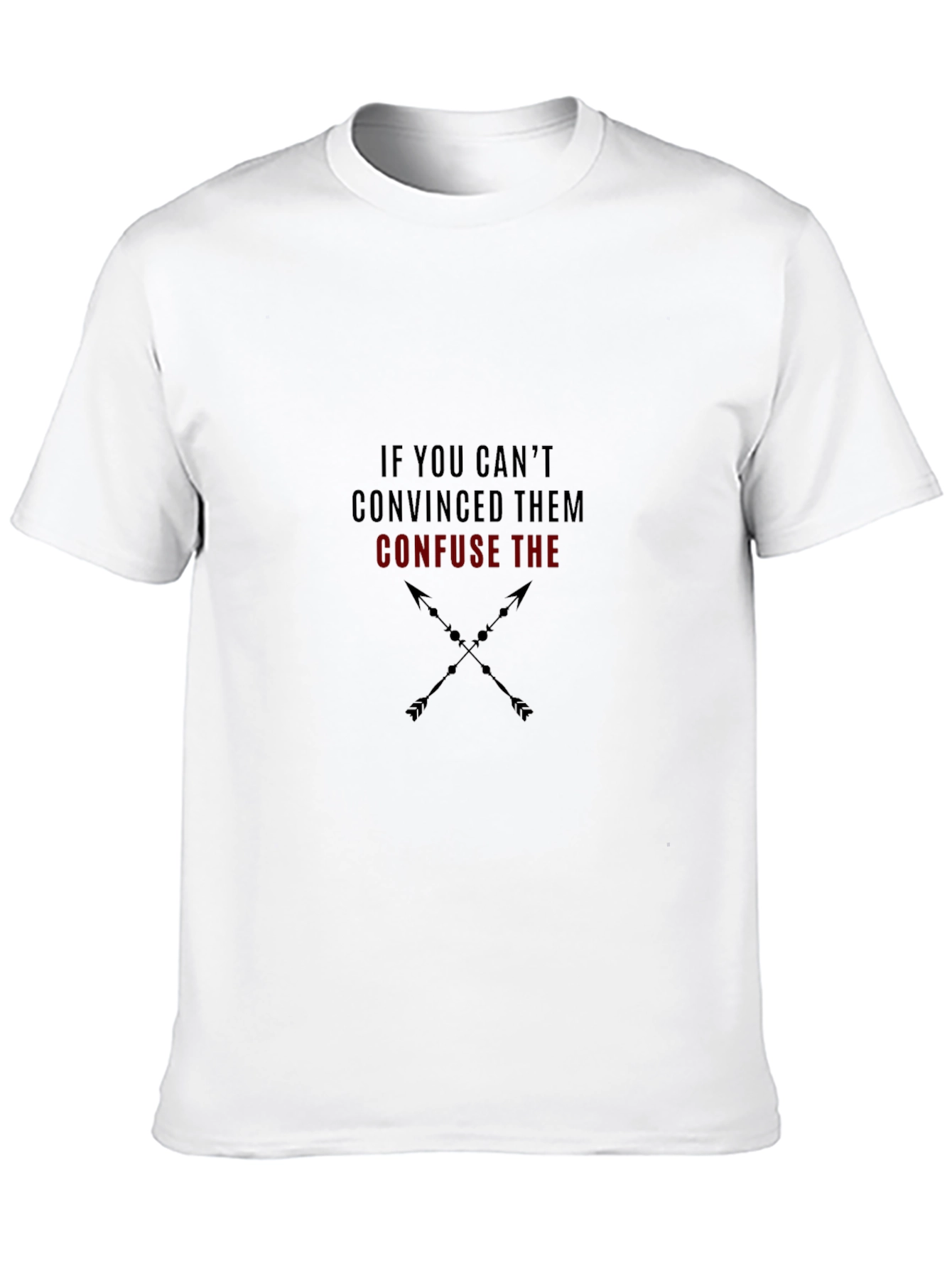 Confuse Them T-Shirt