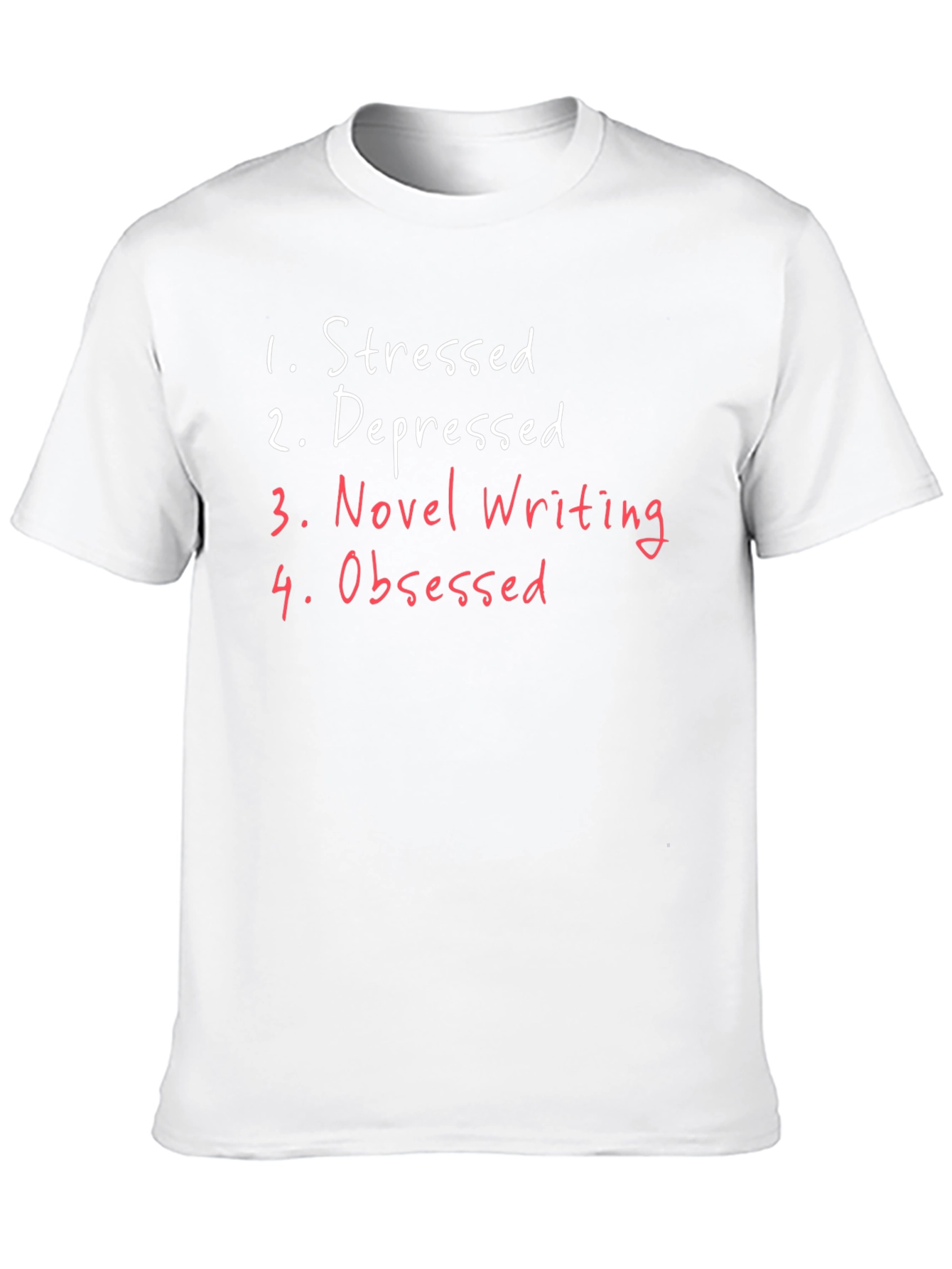 Stressed Depressed Novel Obsessed T-Shirt