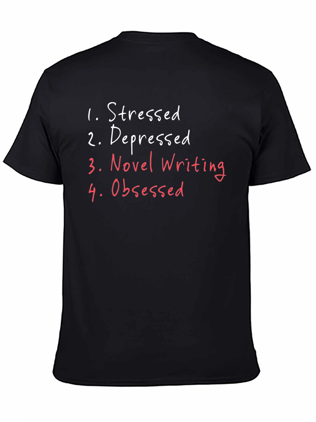 Stressed Depressed Novel Obsessed T-Shirt