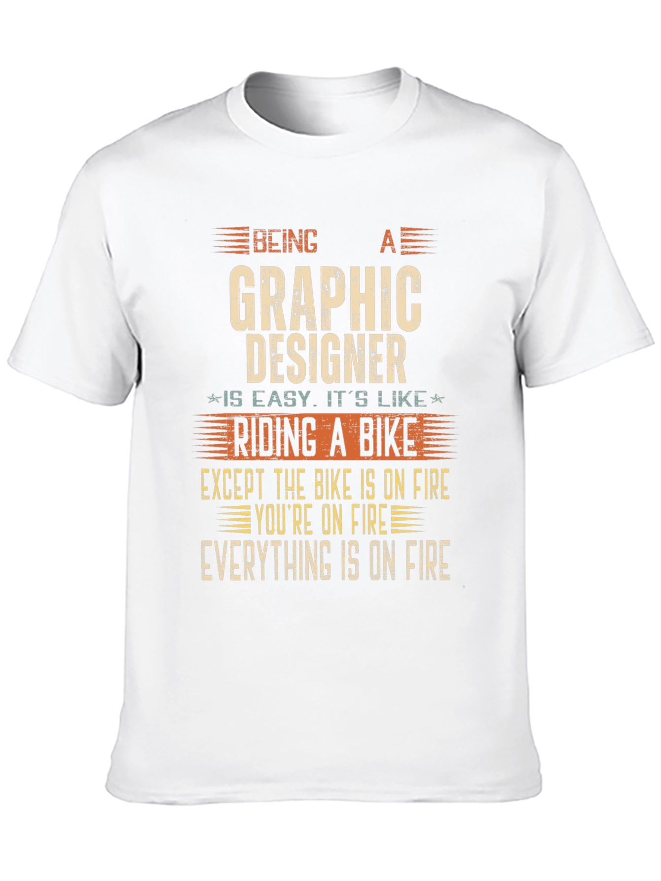 Graphic Designer On Fire T-Shirt Funny Job Tee
