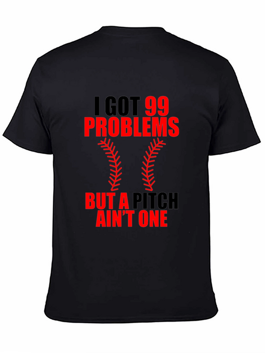 99 Problems Baseball Graphic Tee