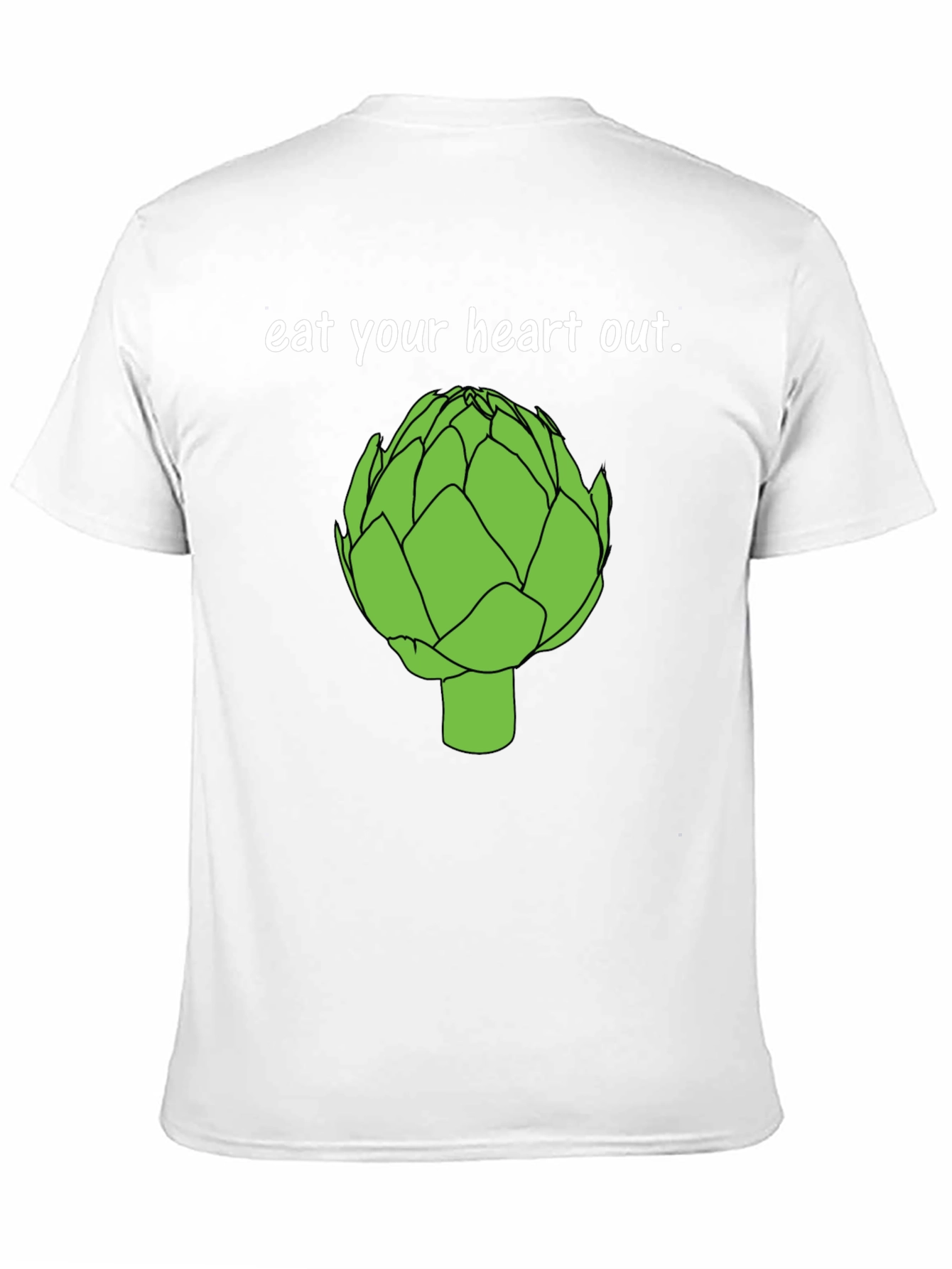 Eat Your Heart Out Artichoke T-Shirt