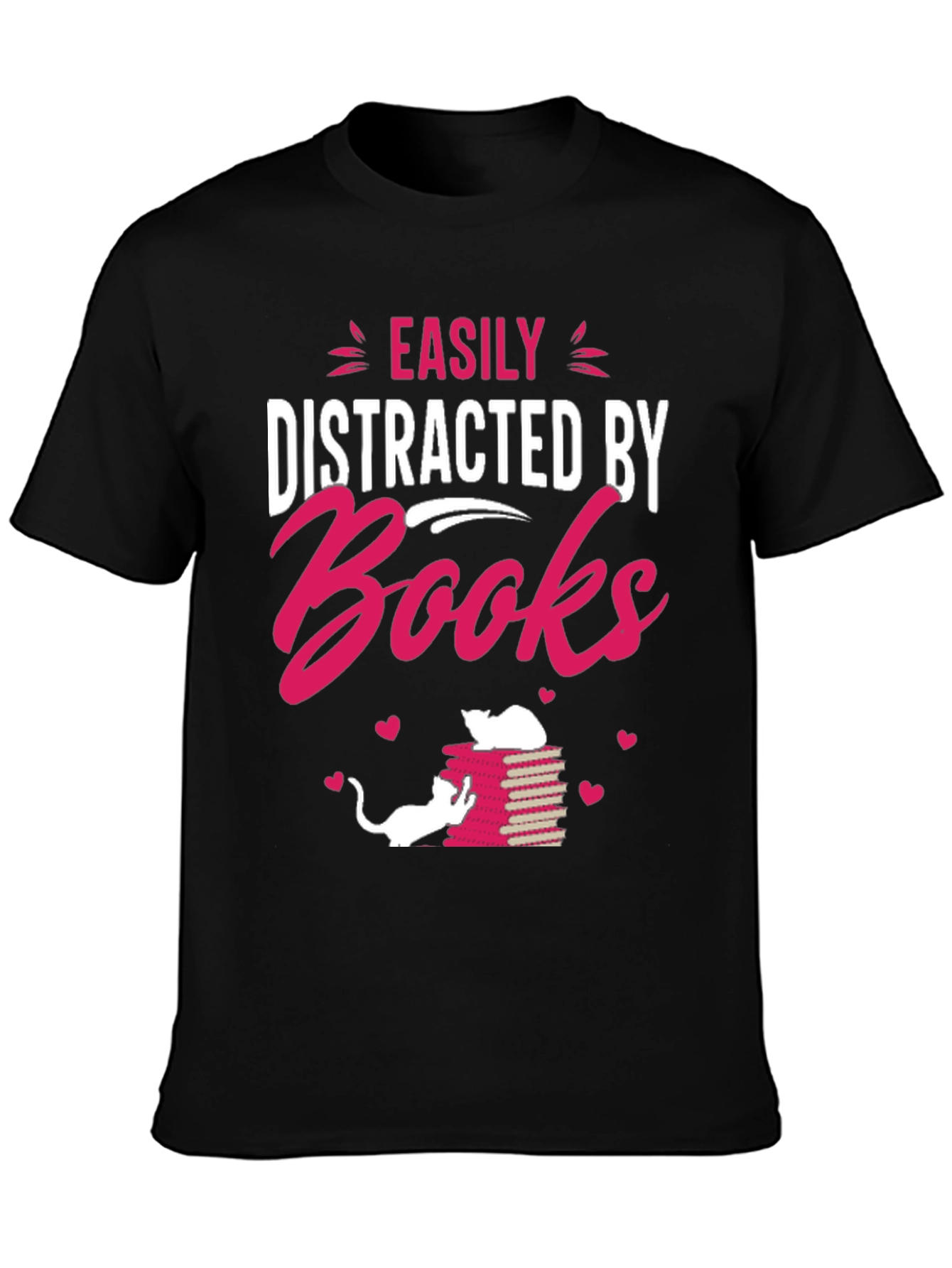 Easily Distracted by Books T-Shirt