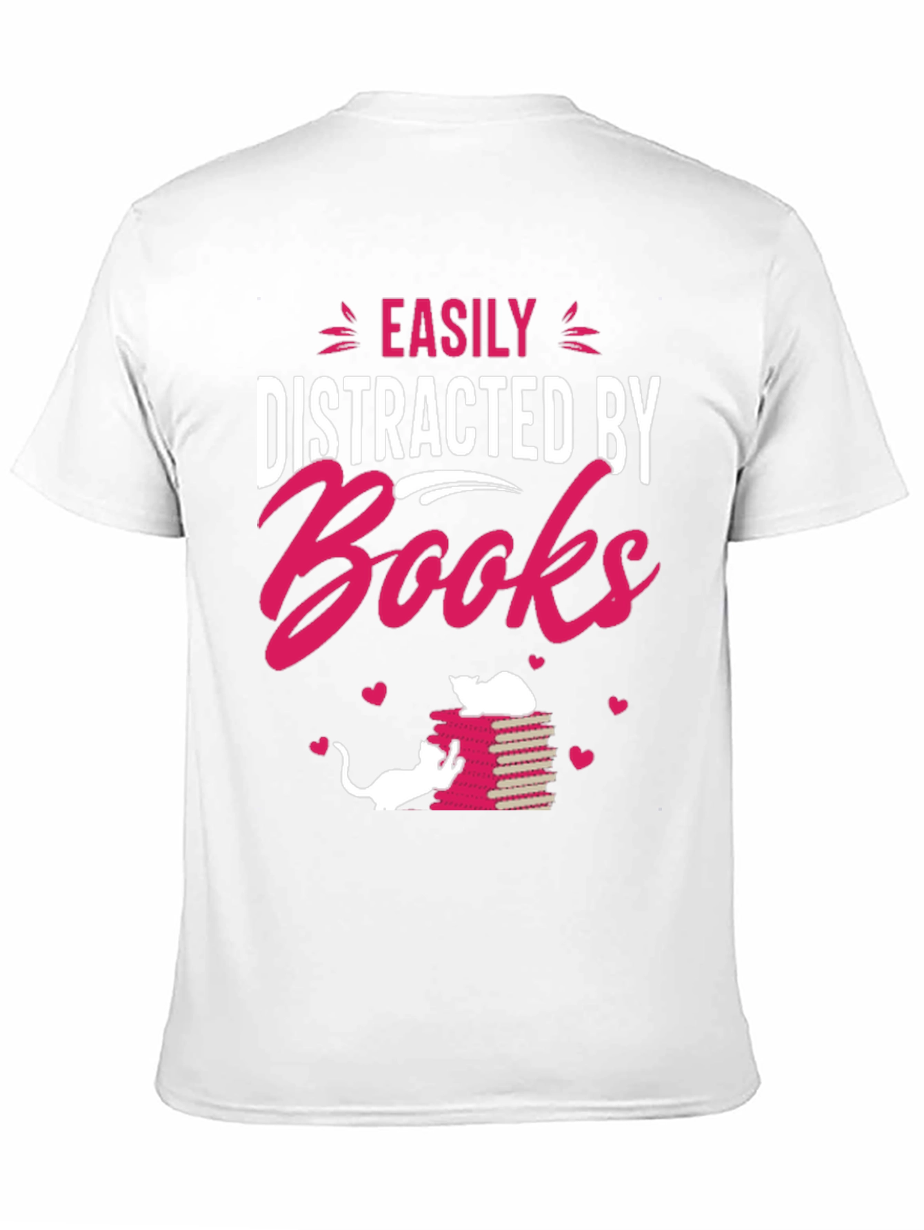 Easily Distracted by Books T-Shirt