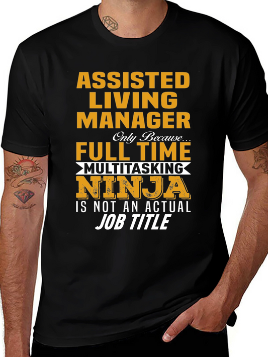 Assisted Living Manager T-Shirt