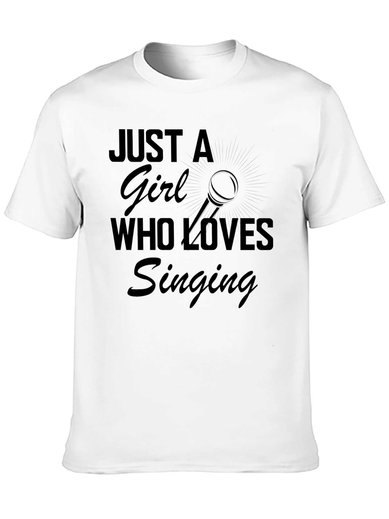 Just a Girl Who Loves Singing T-Shirt