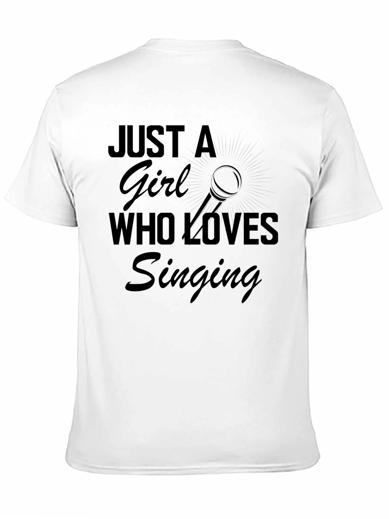 Just a Girl Who Loves Singing T-Shirt