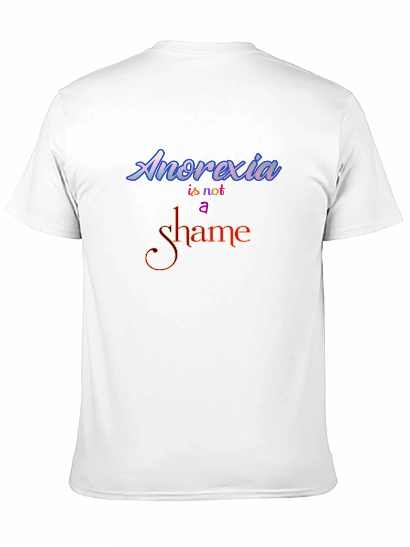 Anorexia Is Not a Shame Graphic Tee