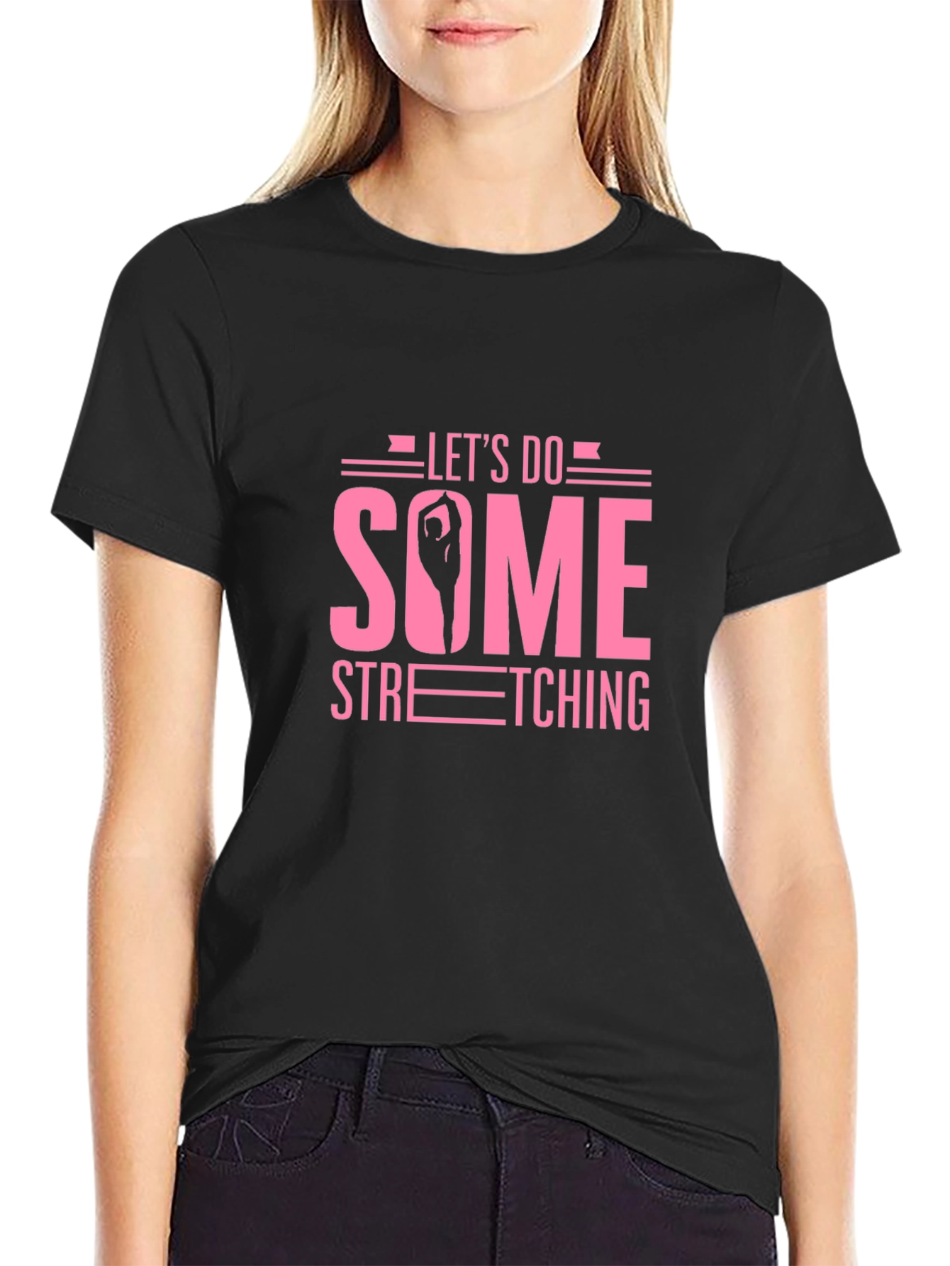 Lets Do Some Stretching Graphic Tee