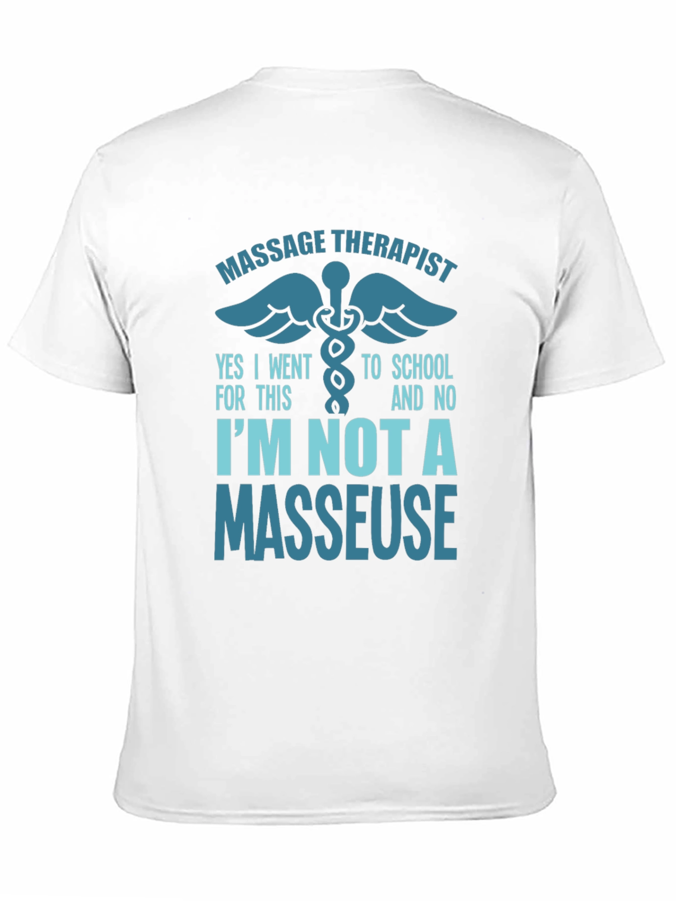 Massage Therapist T-Shirt - Funny & Comfortable
