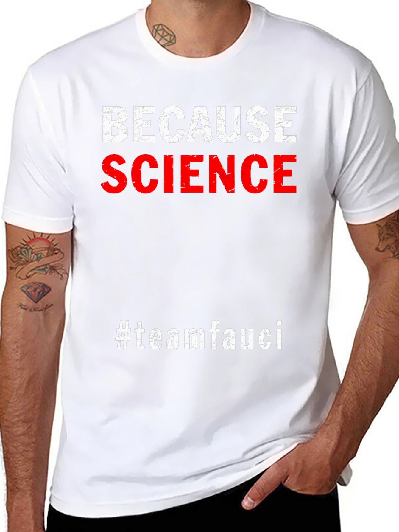 Because Science #teamfauci Graphic Tee