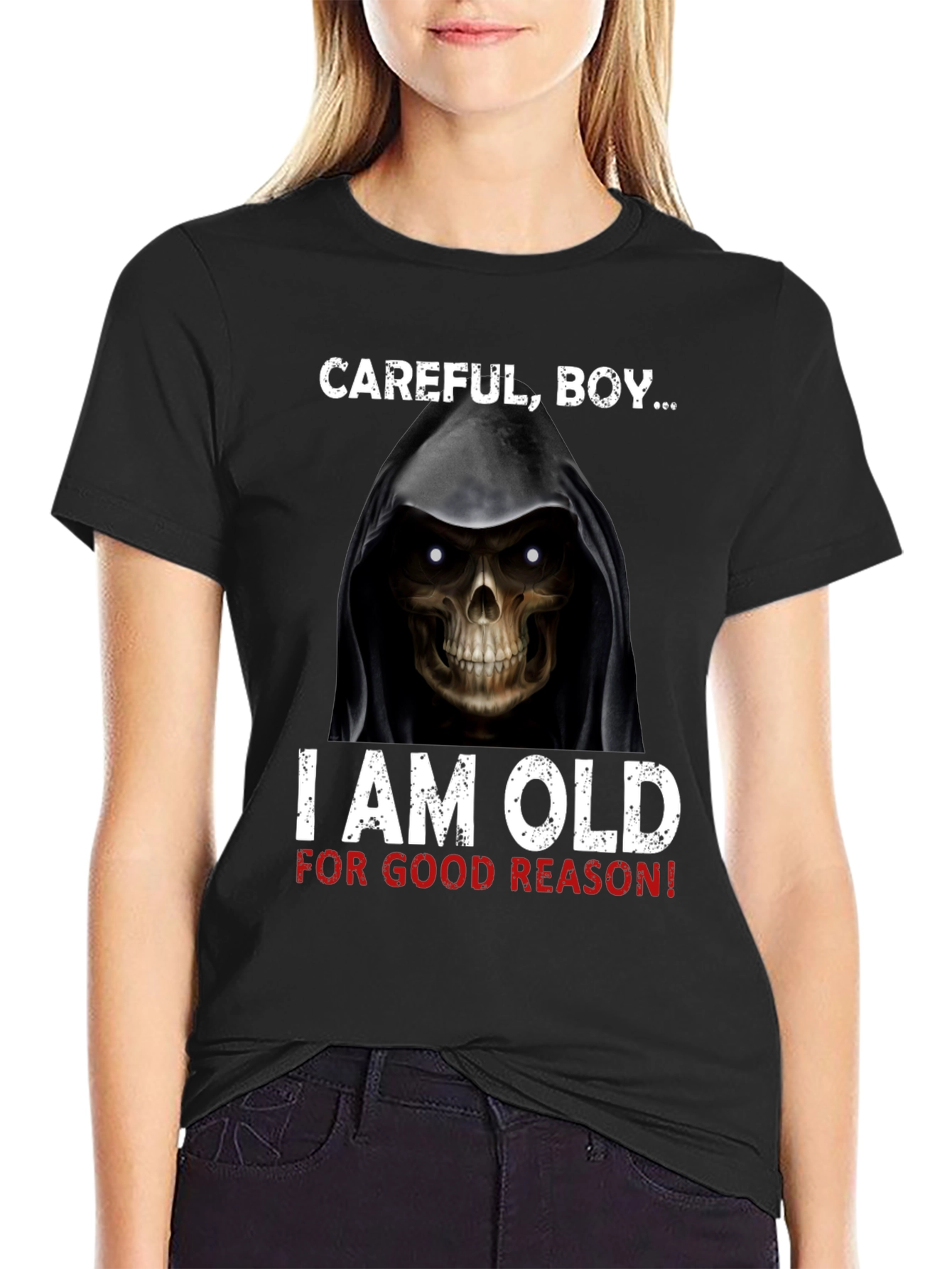 Careful Boy I am Old T-Shirt