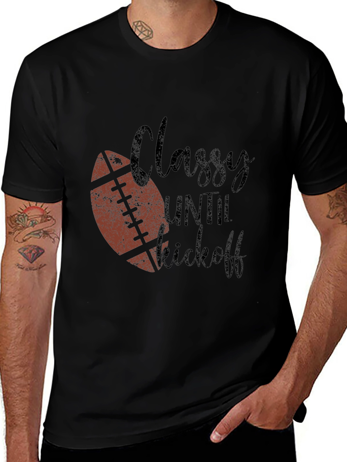 Classy Until Kickoff Football Graphic T-Shirt