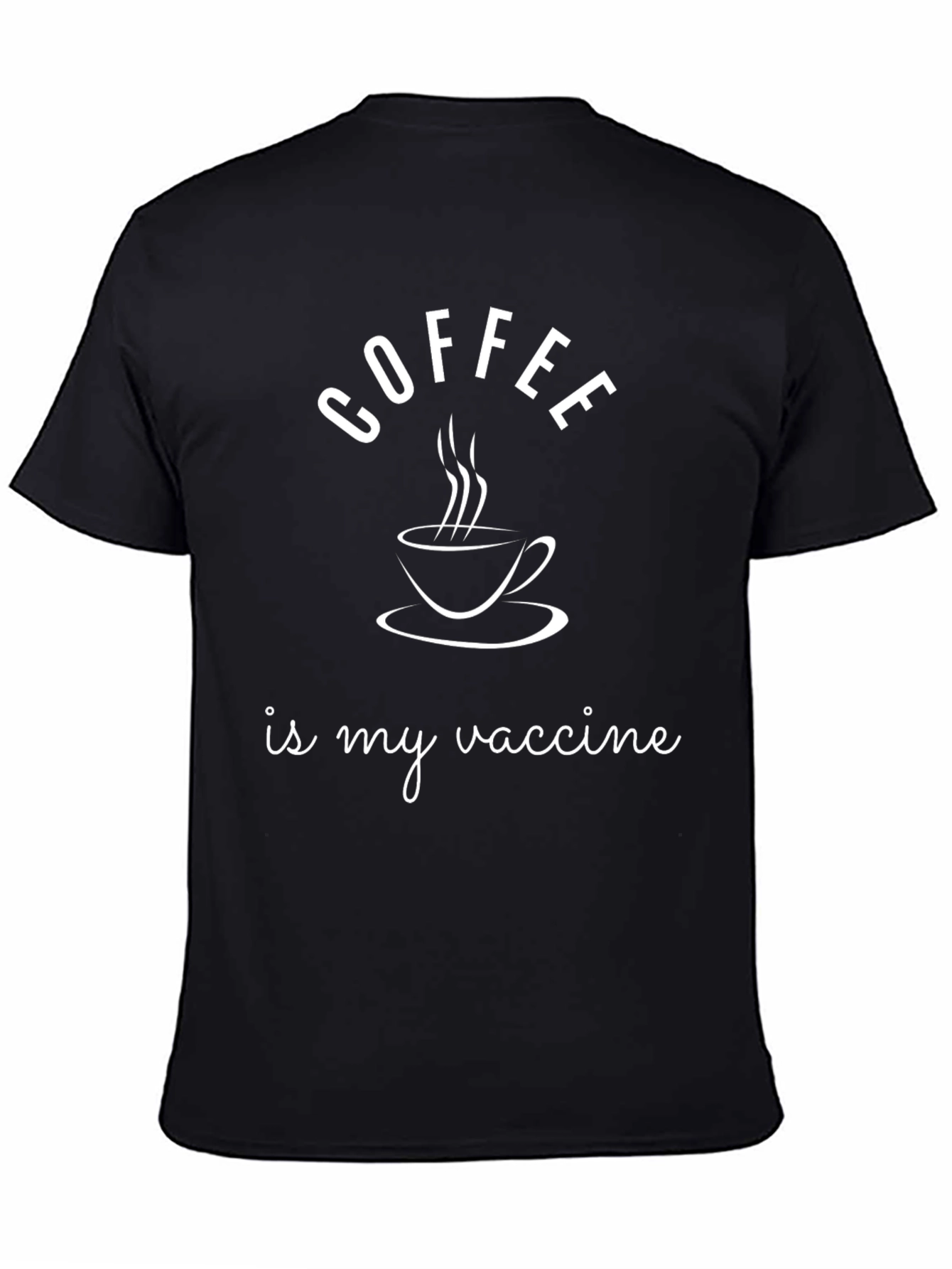 Coffee is My Vaccine - Graphic Tee