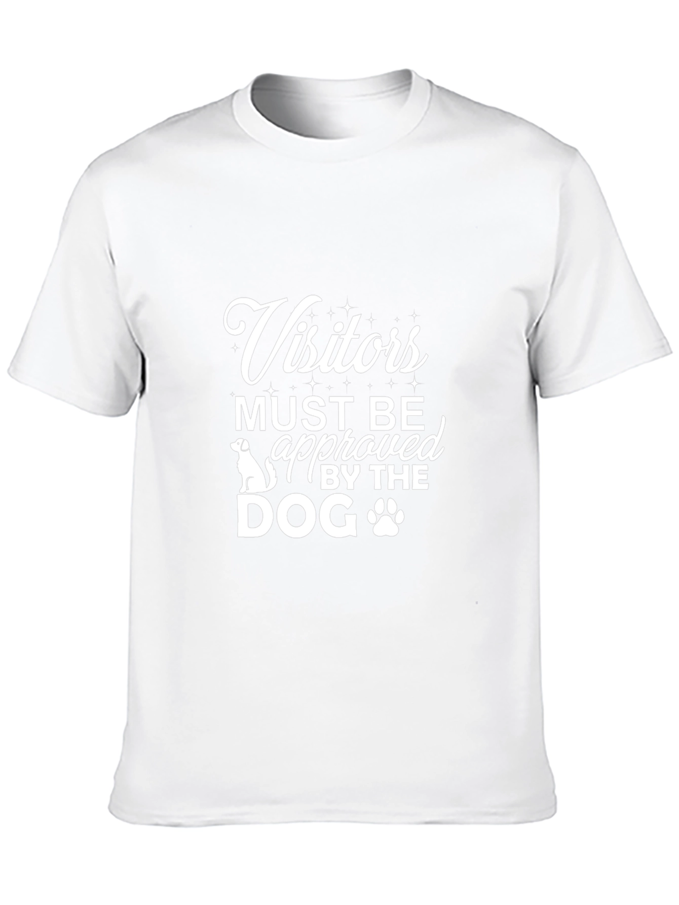 Visitors Approved By The Dog Graphic Tee