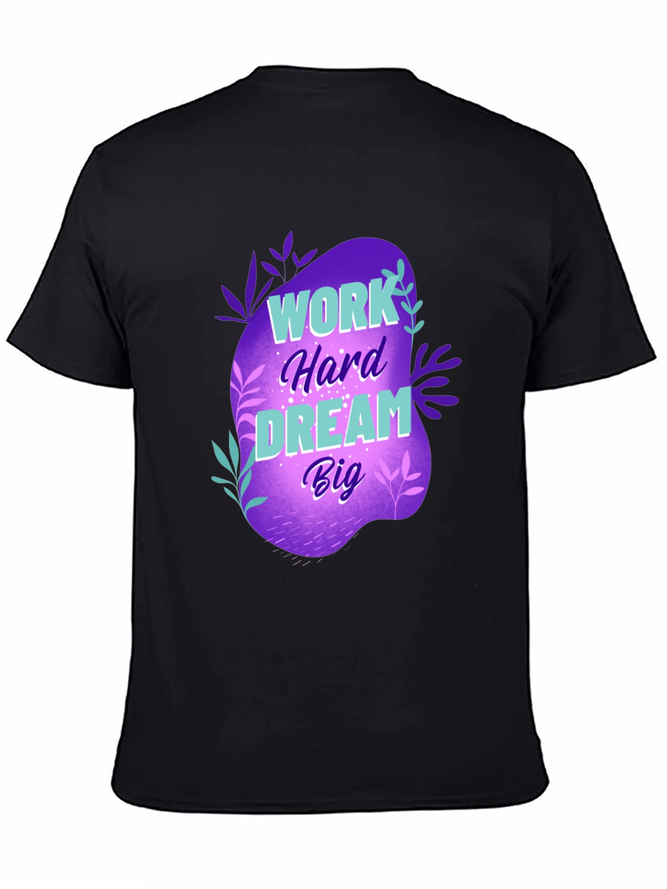 Work Hard Dream Big Graphic T-Shirt