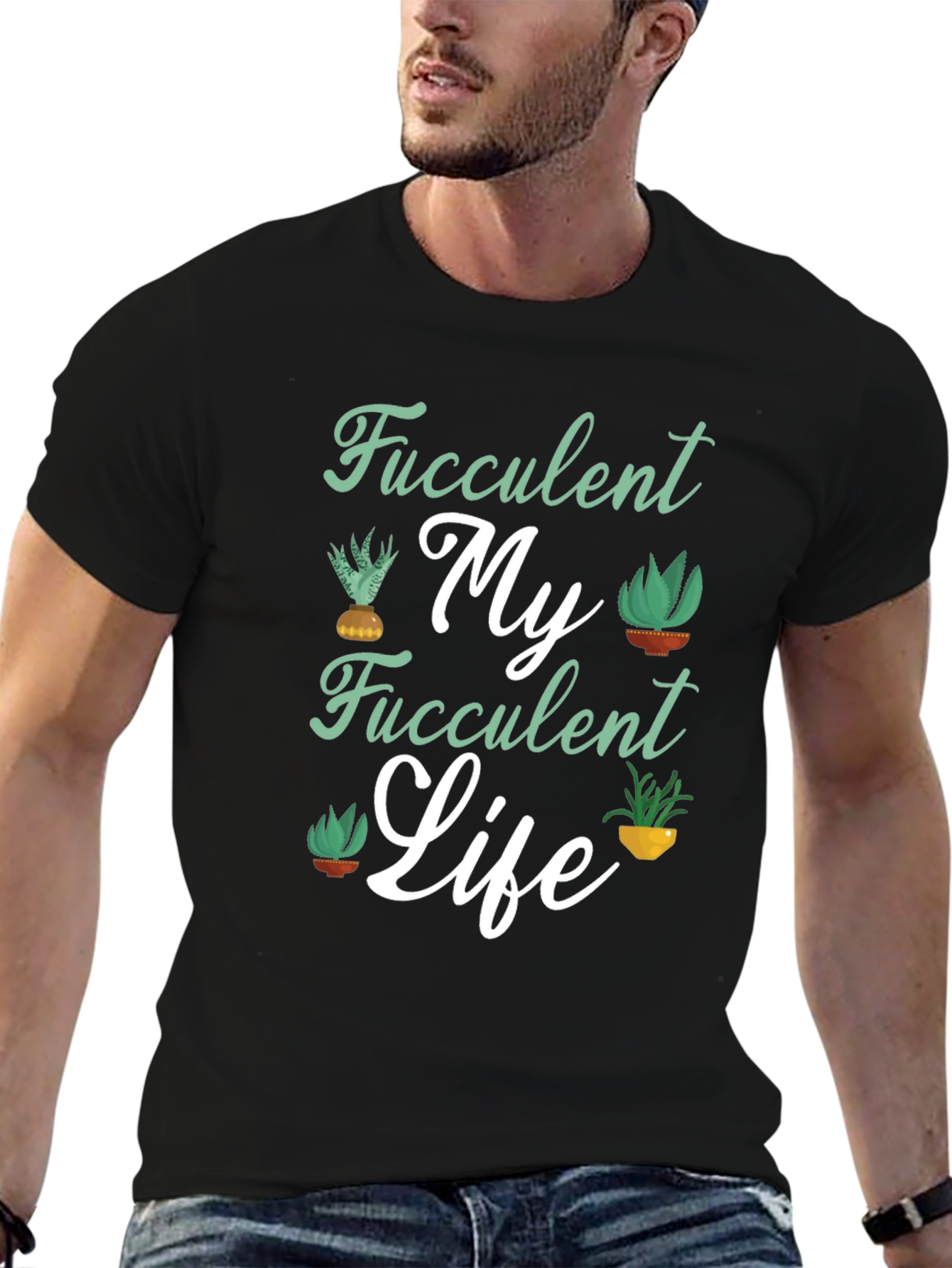 Fucculent My Fucculent Life T-Shirt