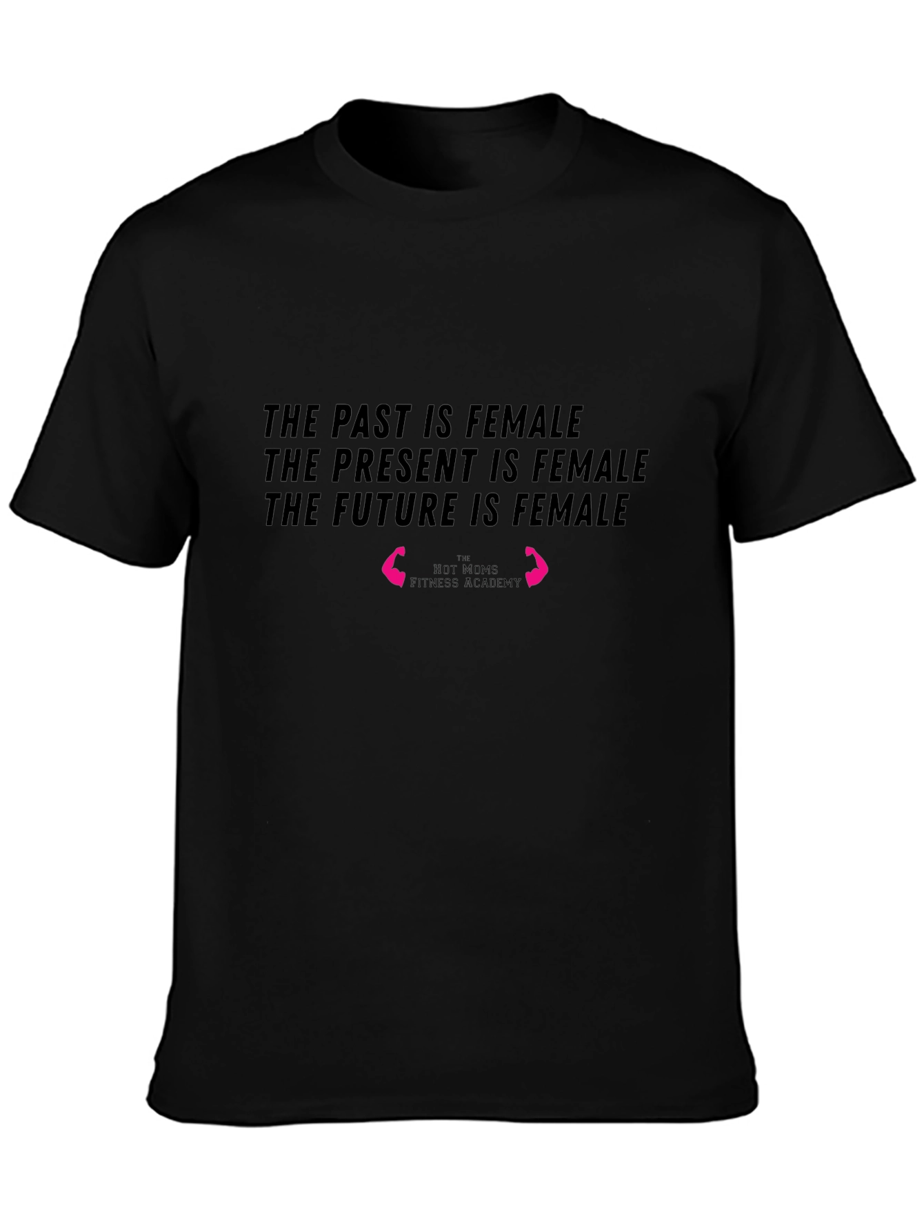 Empowering Female T-Shirt - The Future is Female