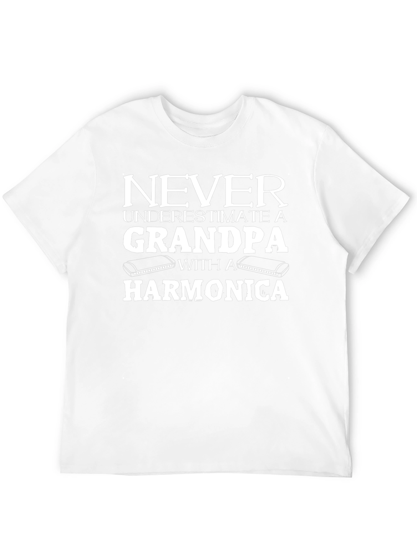 Grandpa Harmonica T-Shirt: Never Underestimate!