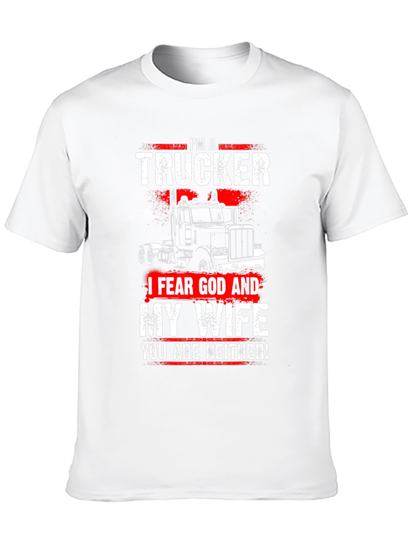 Im A Trucker T-Shirt