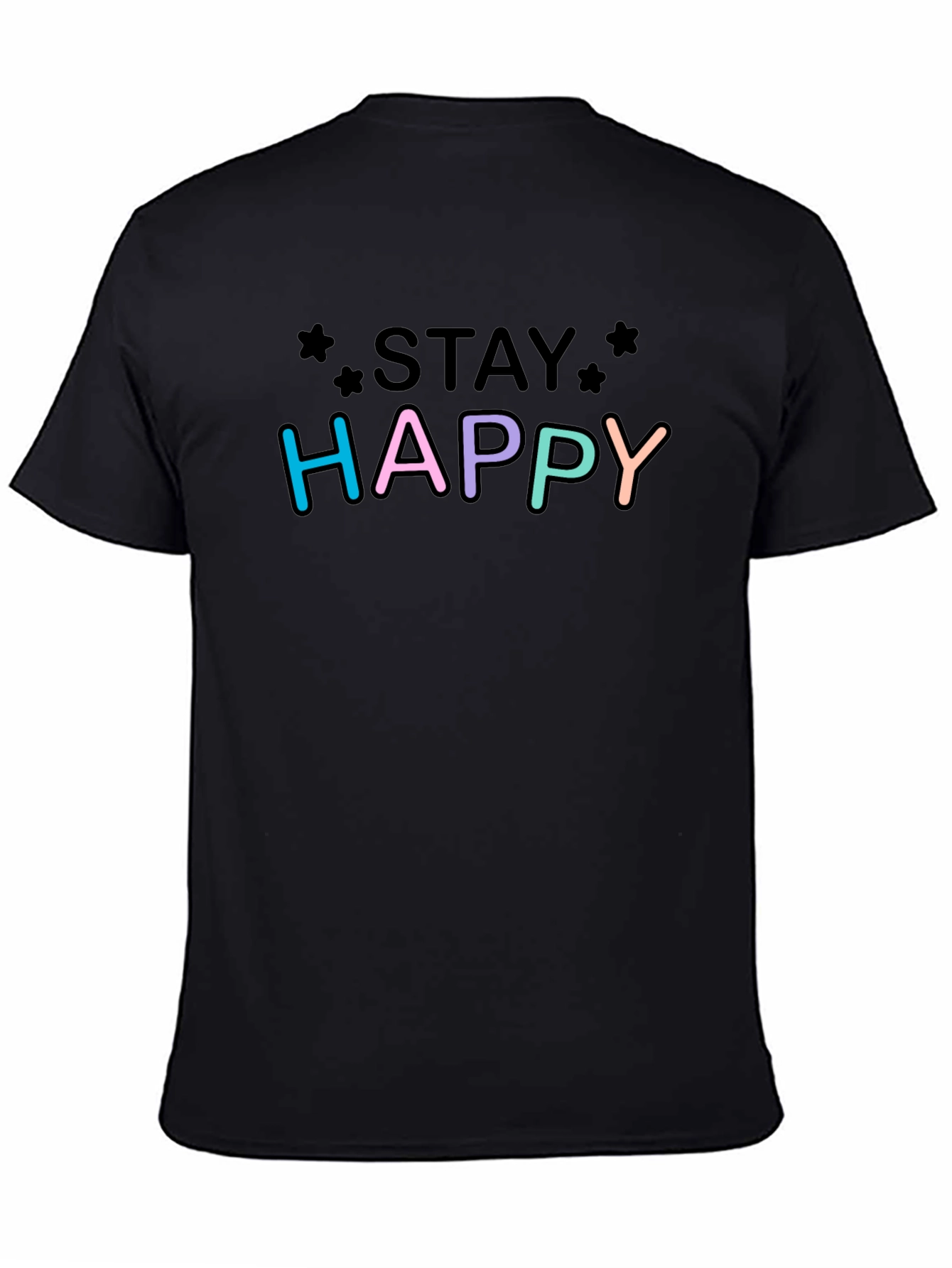 Stay Happy Graphic Tee - Black Cotton T-Shirt