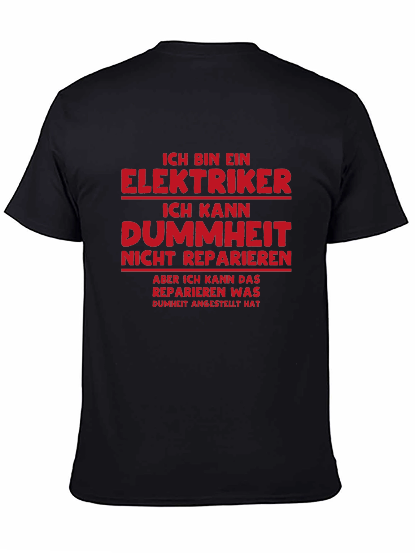 Electrician Humor T-Shirt - I Can Fix Stupidity