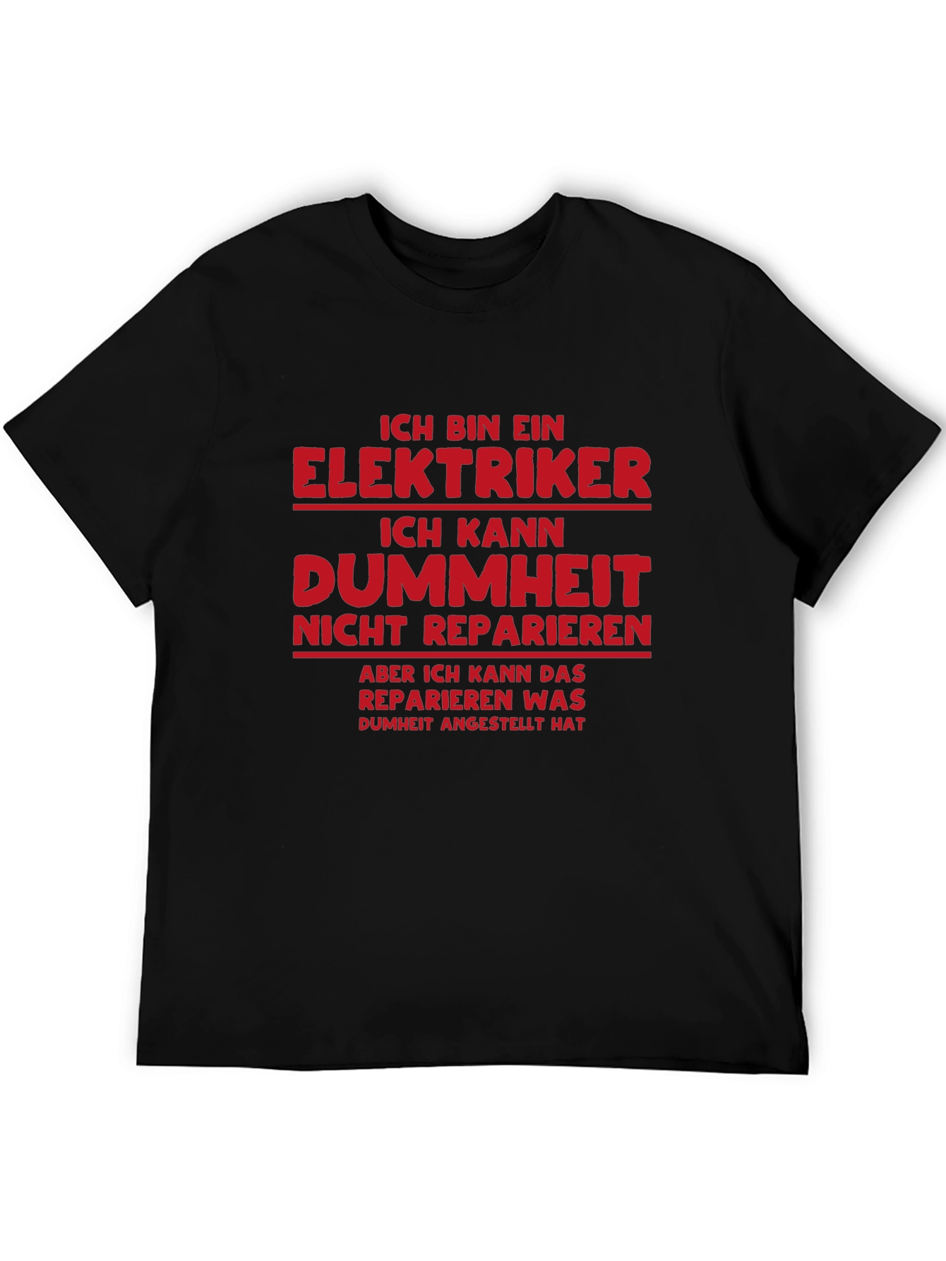 Electrician Humor T-Shirt - I Can Fix Stupidity