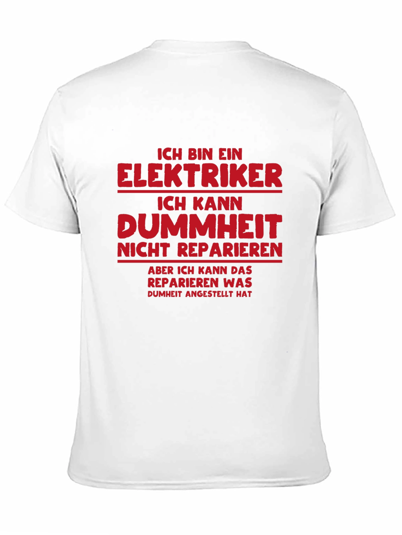 Electrician Humor T-Shirt - I Can Fix Stupidity