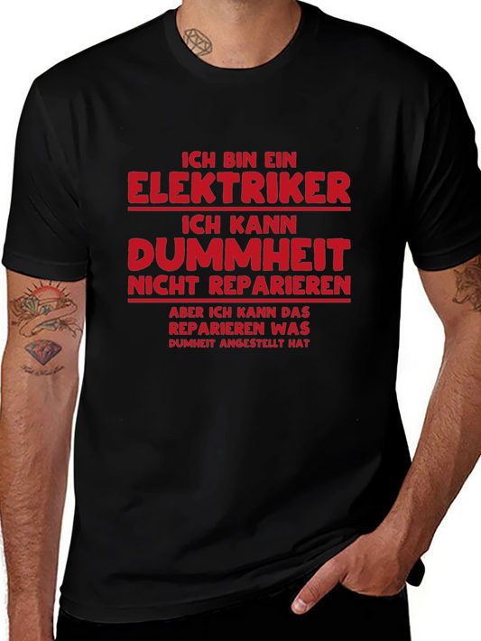 Electrician Humor T-Shirt - I Can Fix Stupidity