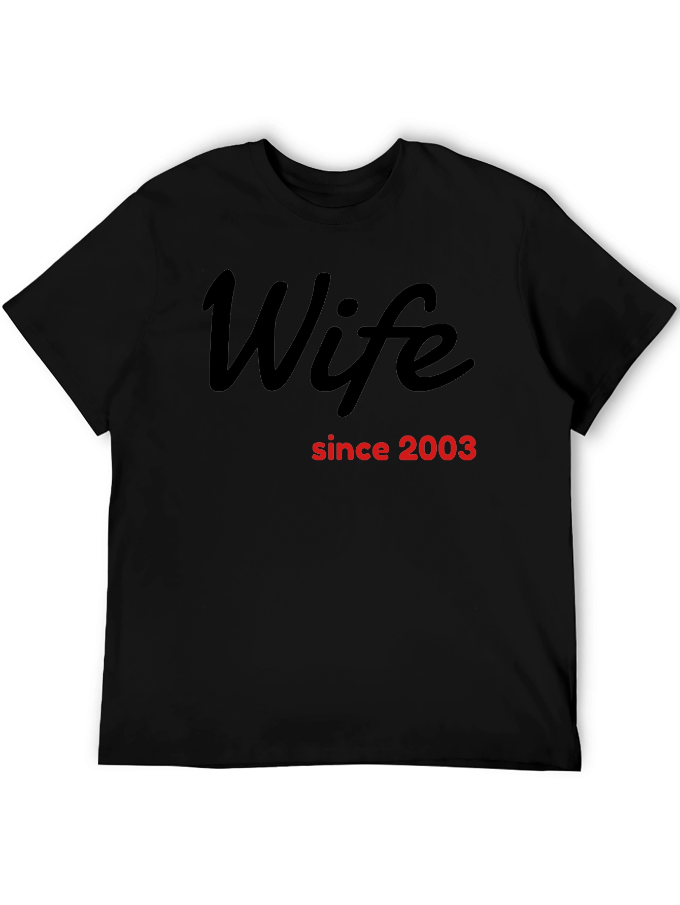 Wife Since 2003 Black T-Shirt