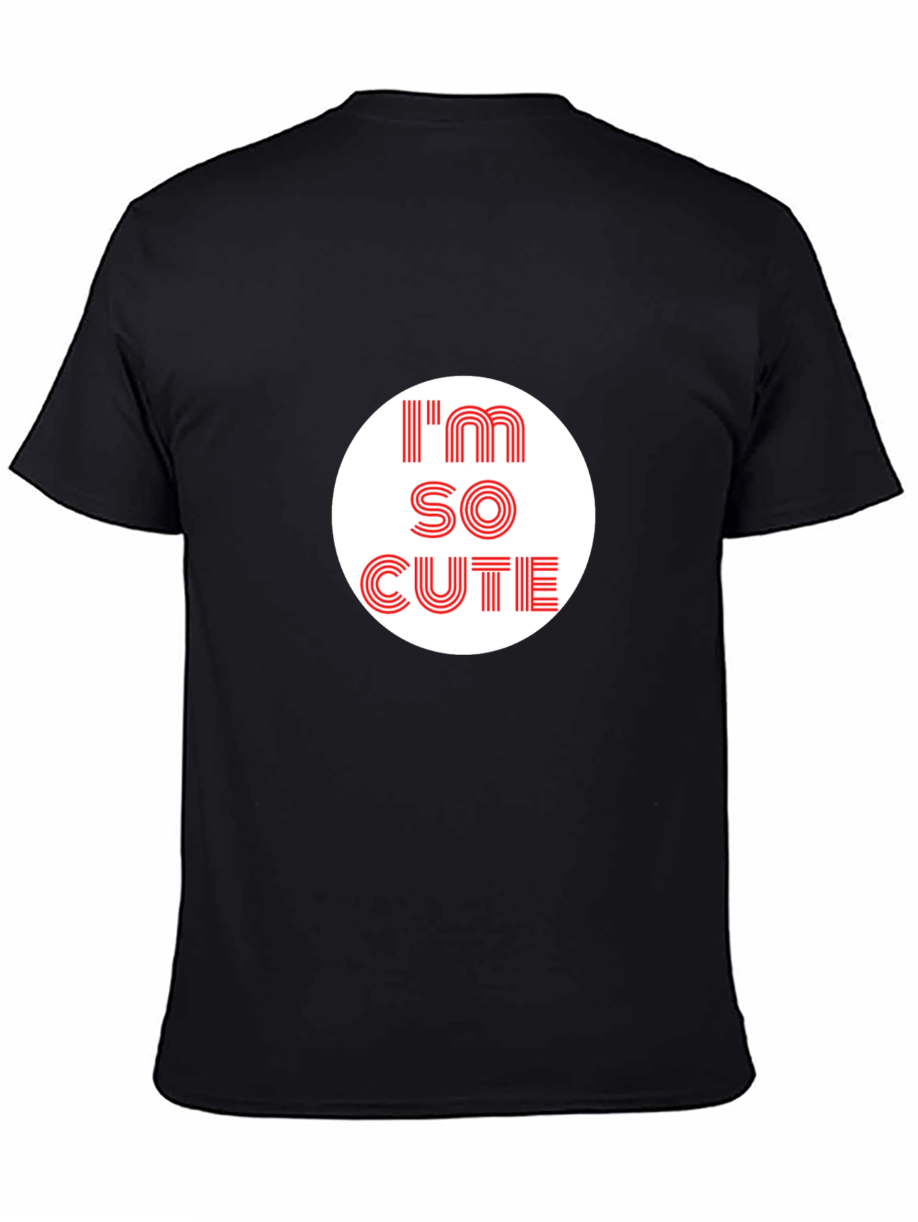 Im So Cute Graphic Tee - Black