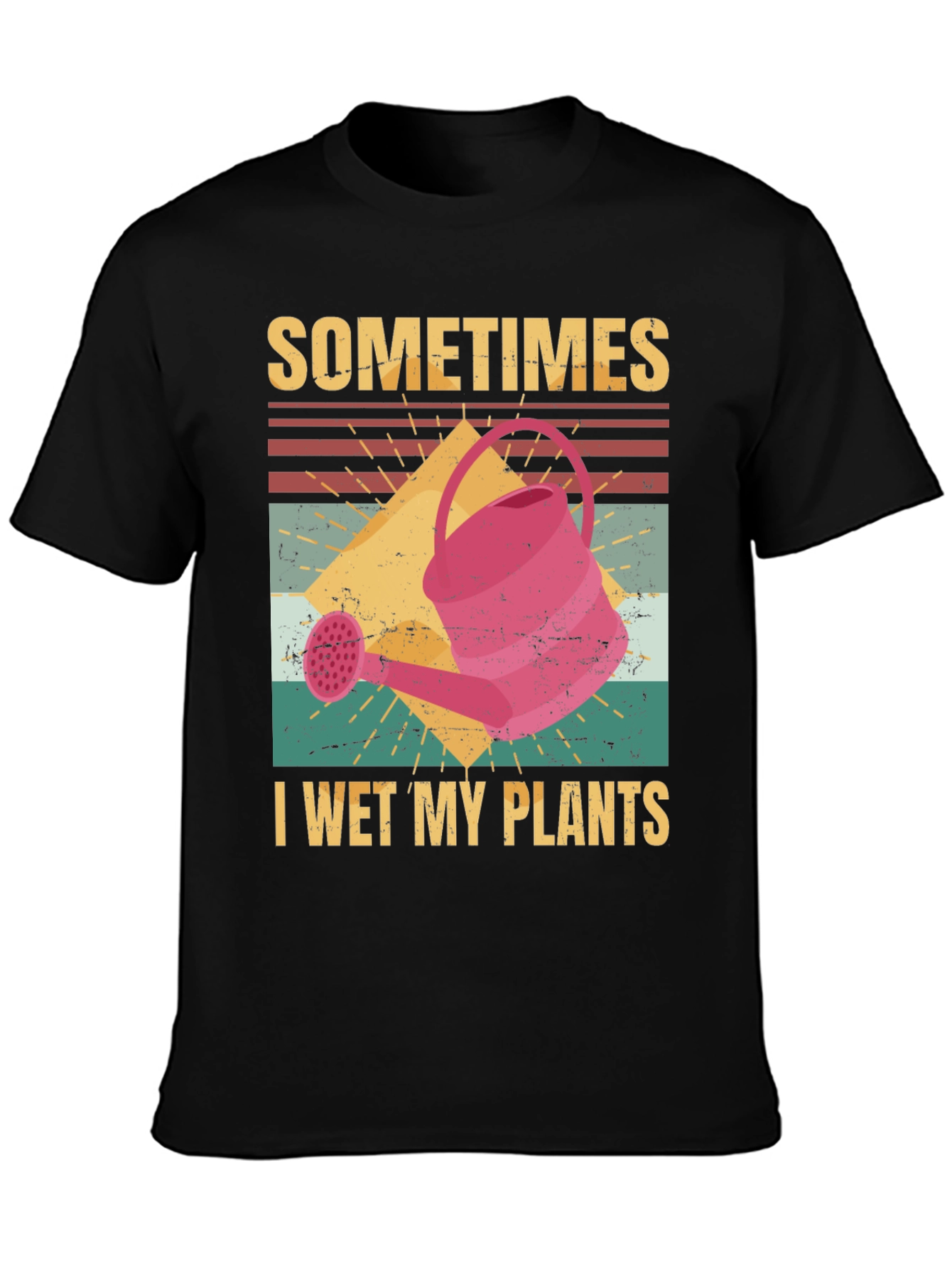 Sometimes I Wet My Plants Graphic T-Shirt